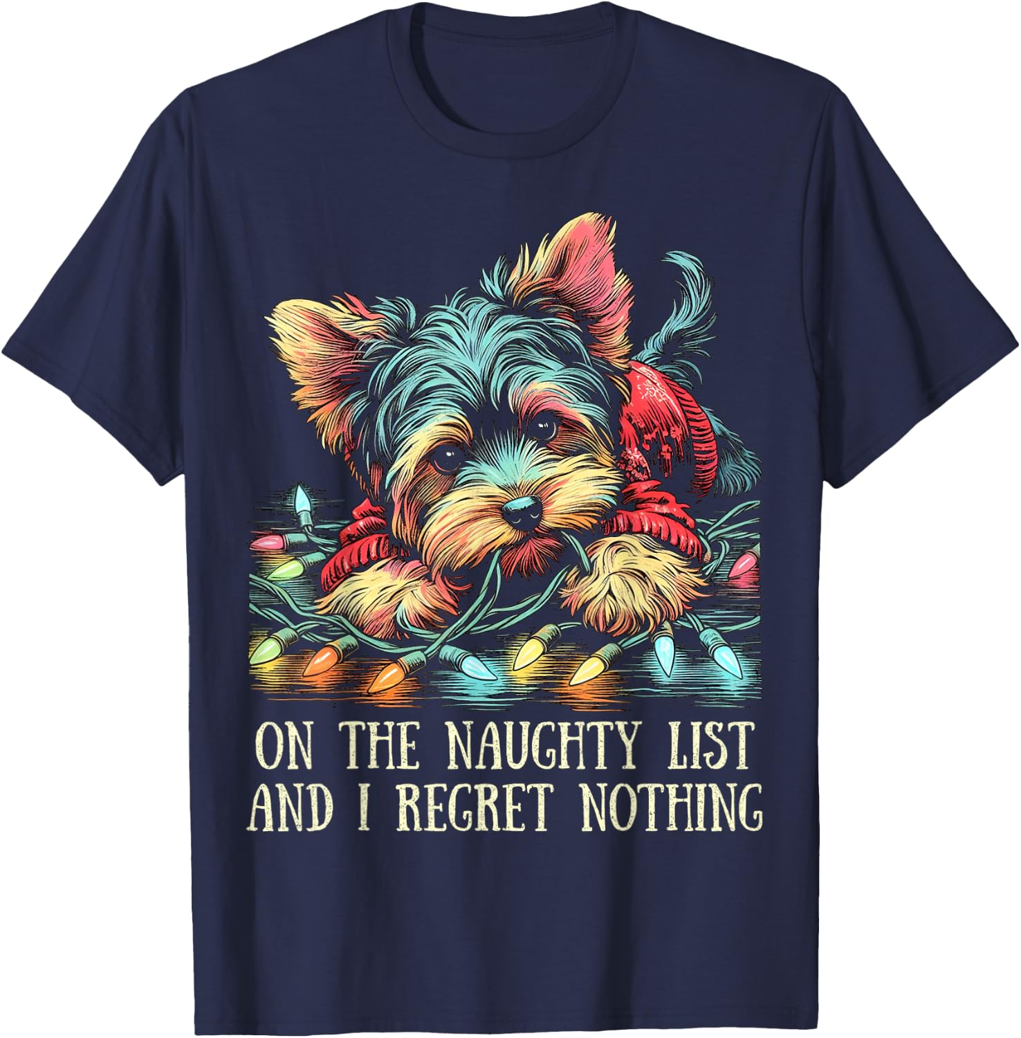 On The Naughty List Cute Yorkshire Terrier Christmas Funny T-Shirt - T-Shirt | Navy