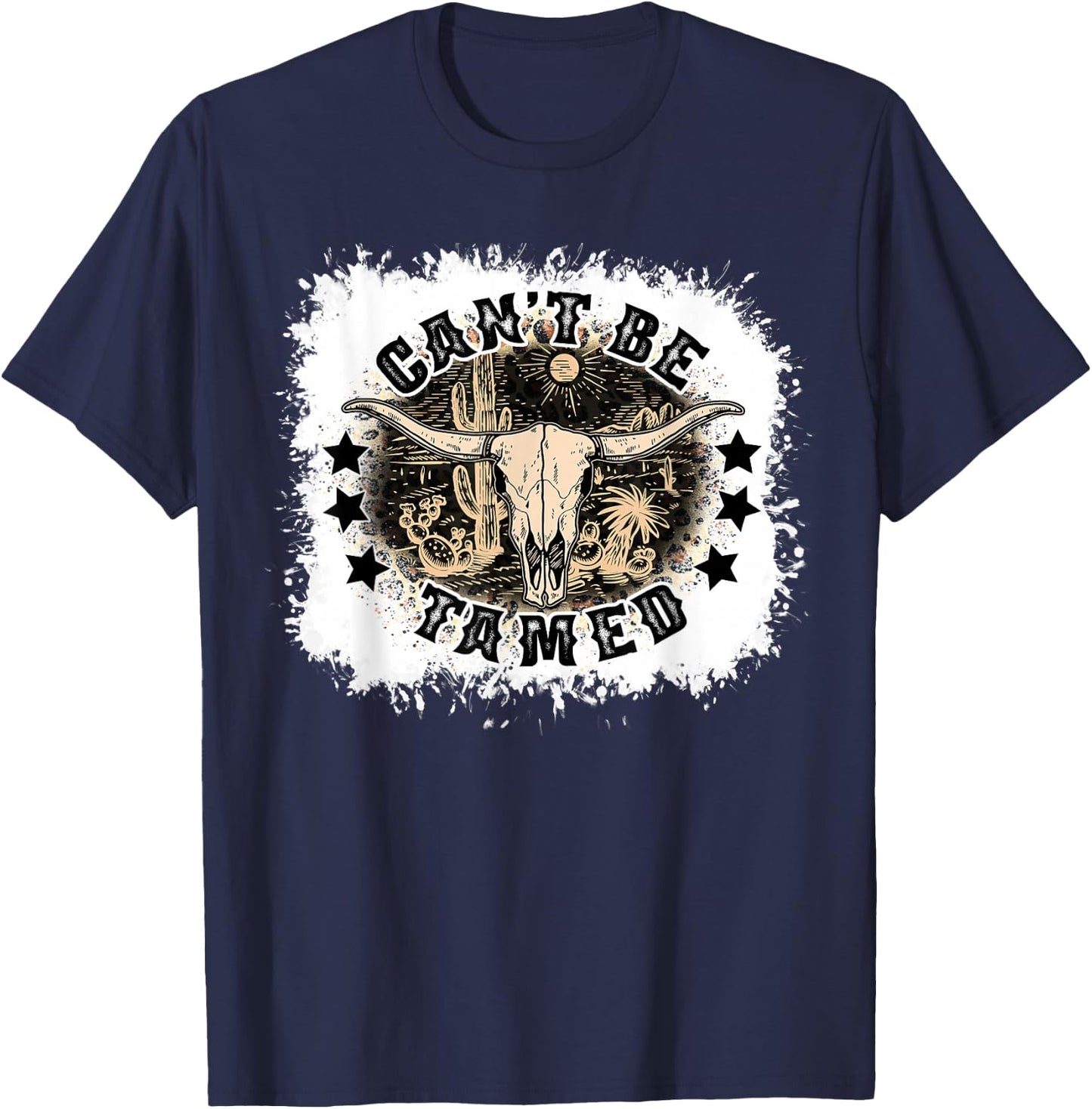 Can't Be Tamed Southern Western Cowboy Cowgirl Desert Skull T-Shirt - T-Shirt | Navy