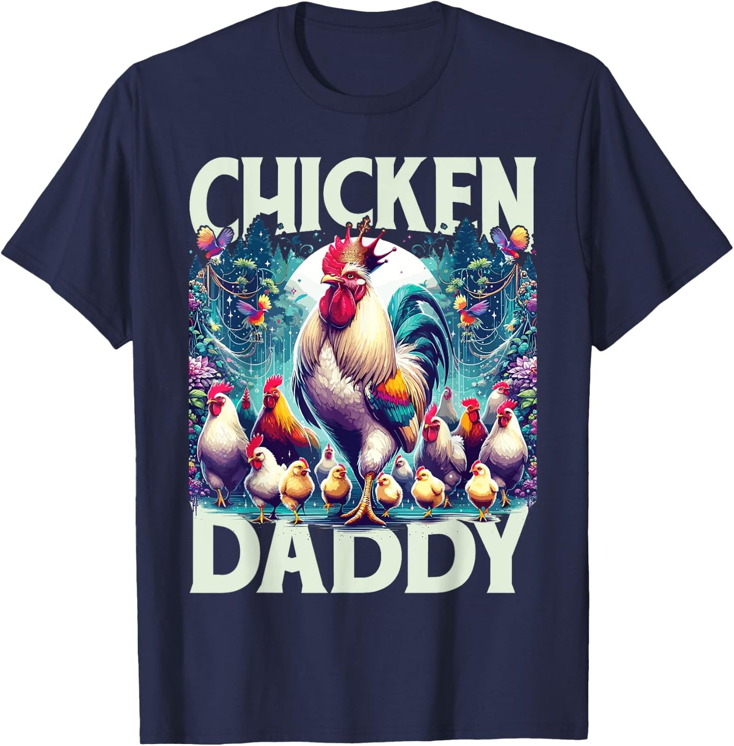 Rooster | Chicken Daddy | Men | Fathers Day | Chicken Lover T-Shirt - T-Shirt | Navy