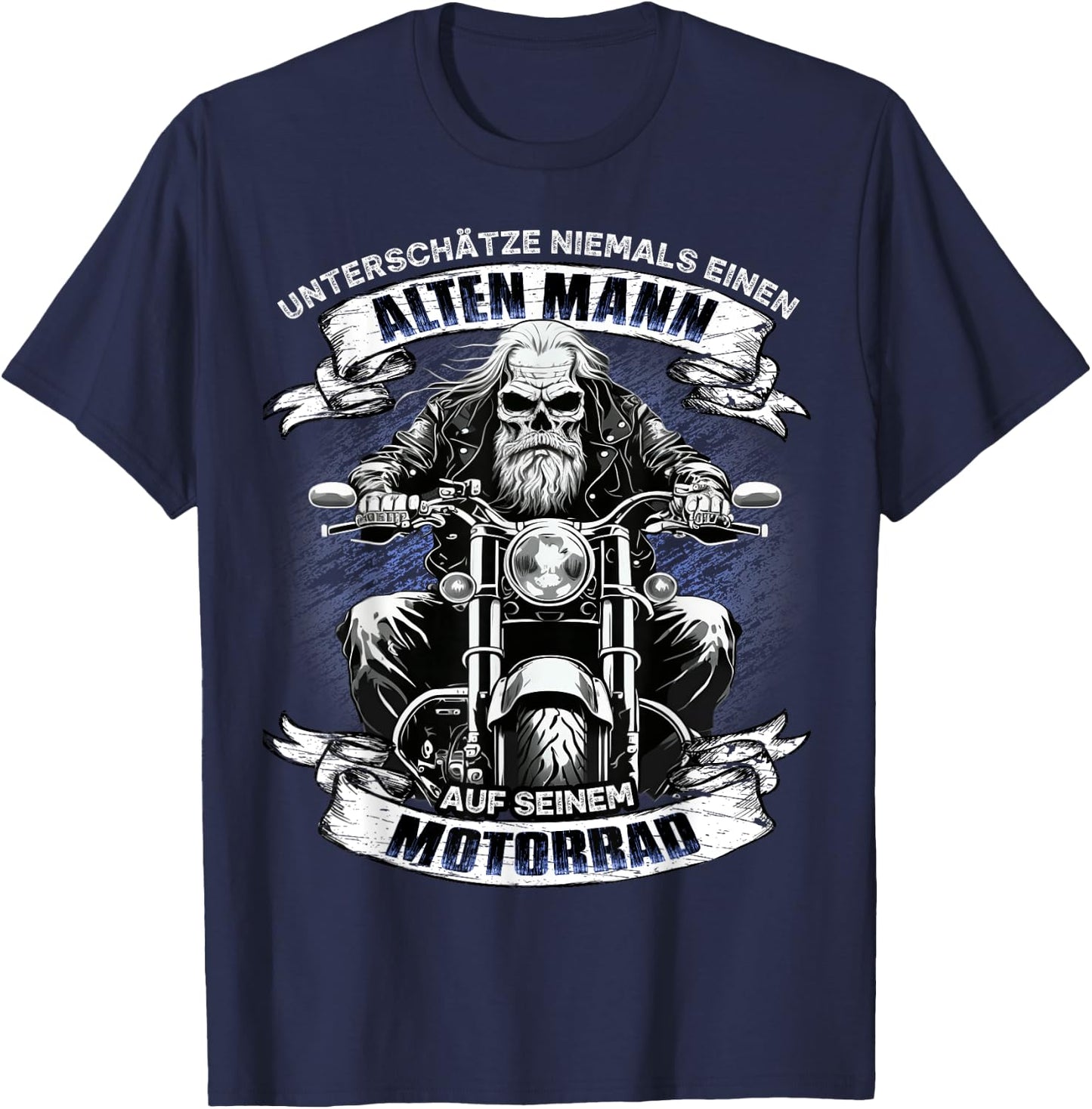 Unterschätze niemals einen alten Mann auf seinem Motorrad T-Shirt - T-Shirt | Navy
