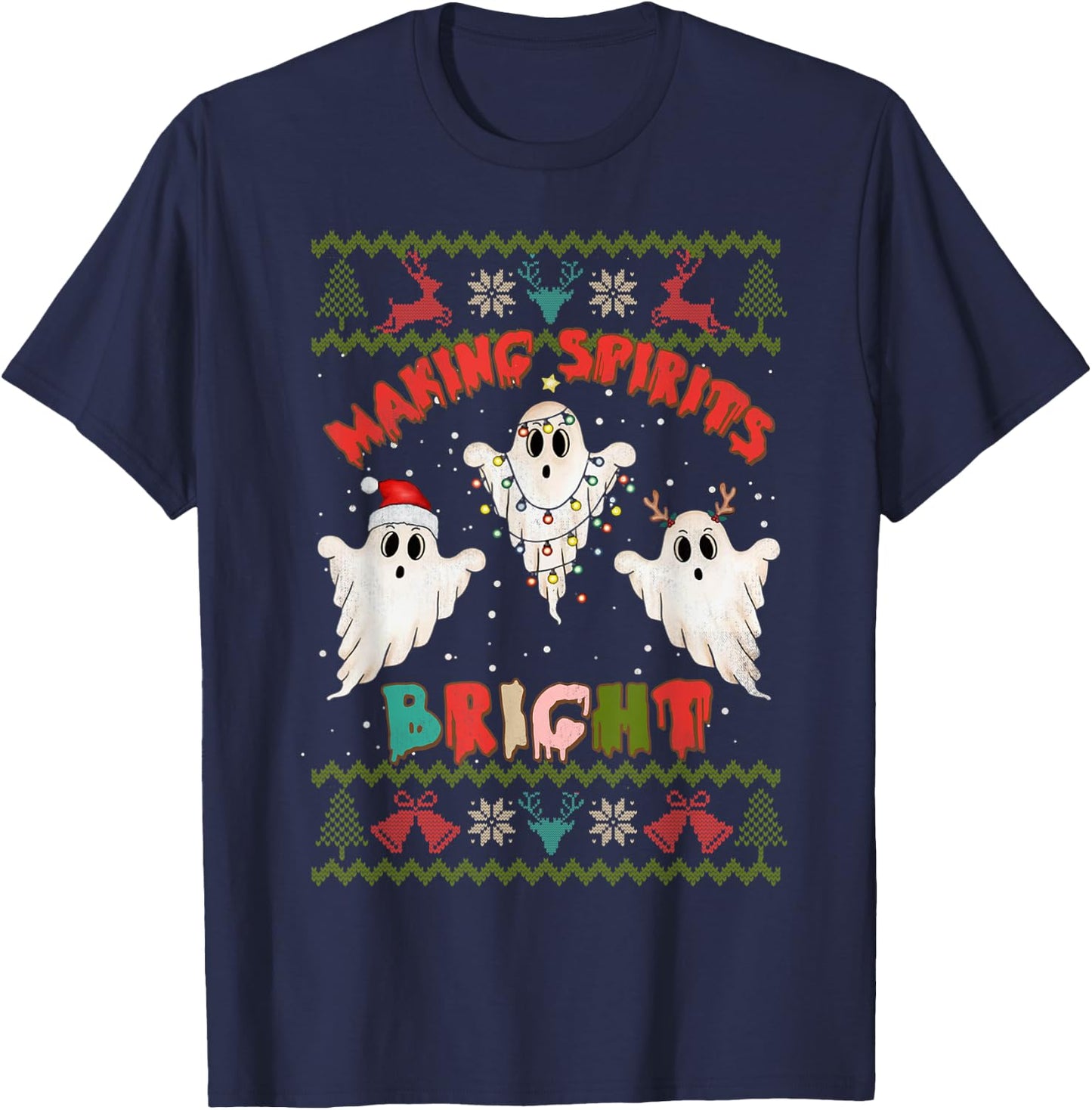 Making Spirits Bright Spooky Ugly Christmas Sweater T-Shirt - T-Shirt | Navy