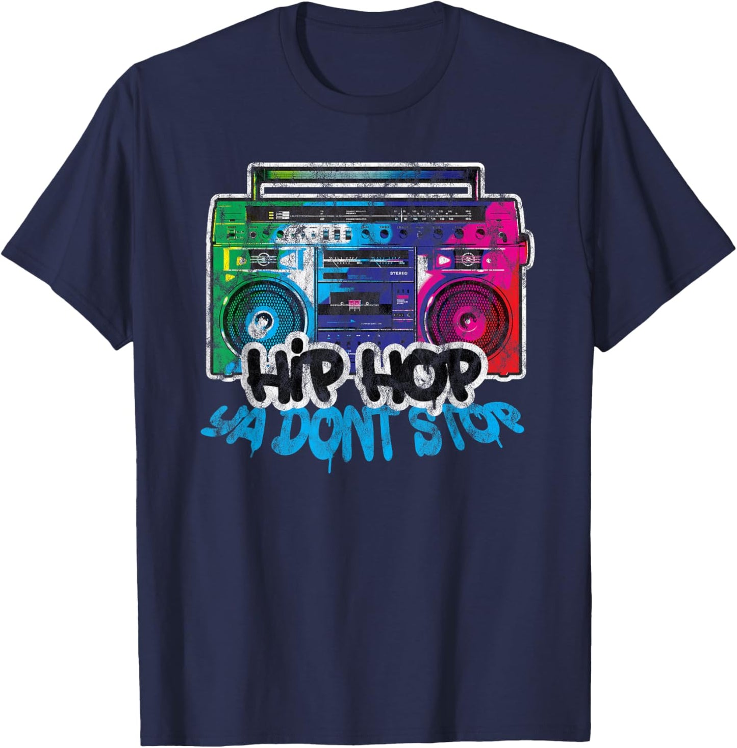 Hip Hop Ya Don't Stop - Old School Boombox 80s T-Shirt - T-Shirt | Navy