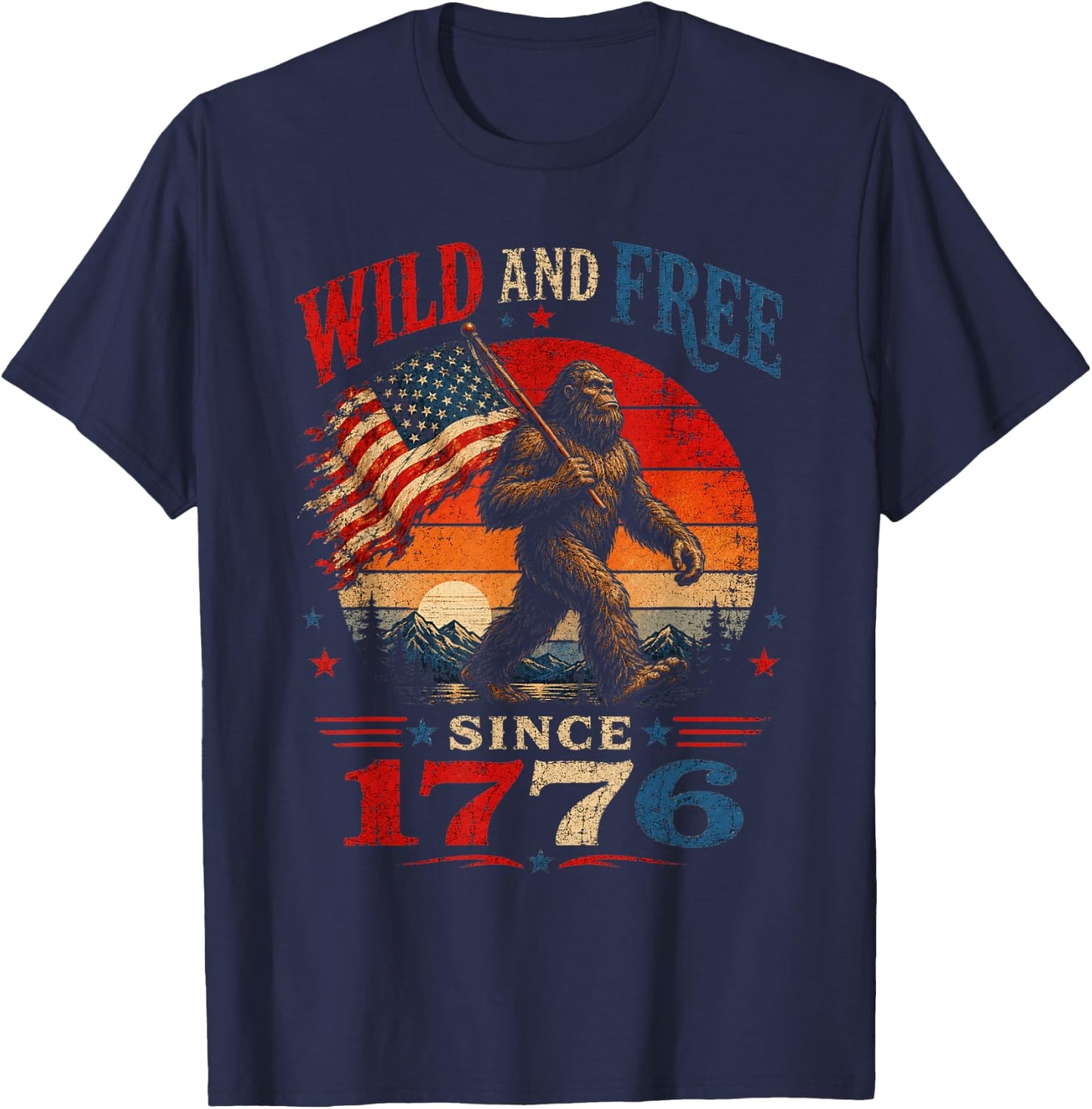 Patriotic Bigfoot Wild and Free Since 1776 American Flag T-Shirt - T-Shirt | Navy