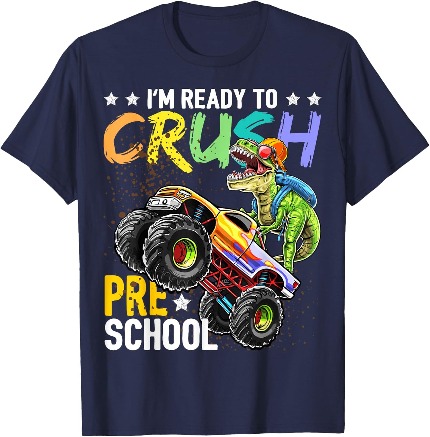 Crush Preschool Dinosaur Monster Truck Back to School Boys T-Shirt - T-Shirt | Navy