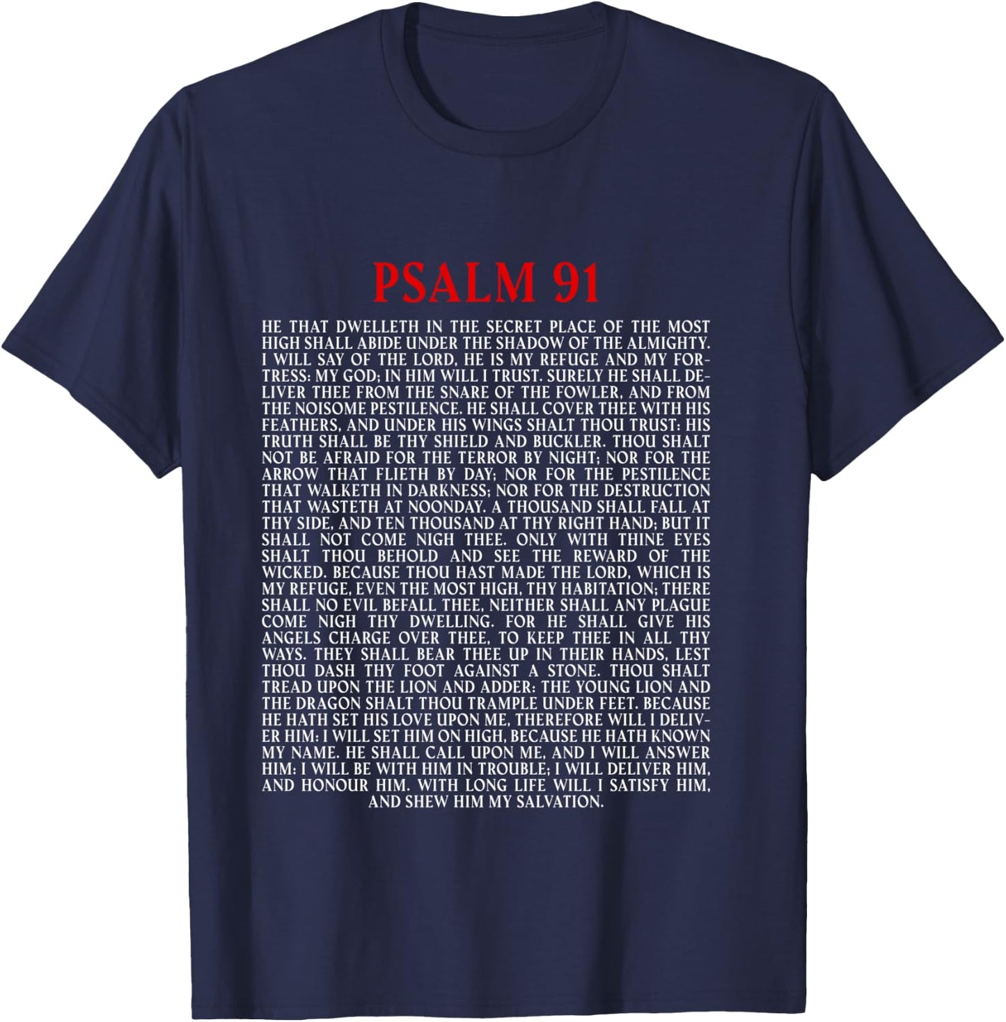 Psalms 91 Full KJV Bible Verse Protection & Safety Blessing T-Shirt - T-Shirt | Navy