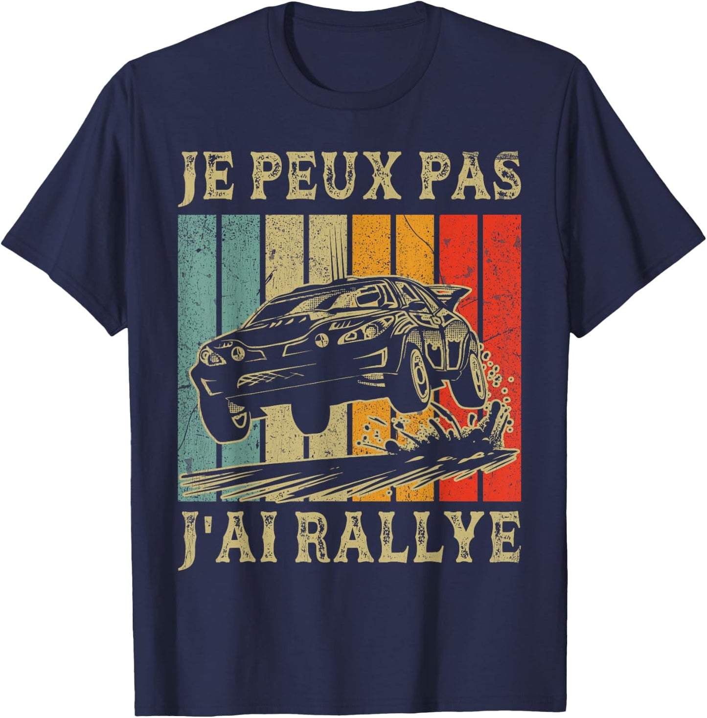 Je Peux Pas J'ai Rallye vintage Rallye Racing Car , Black, S T-Shirt - T-Shirt | Navy