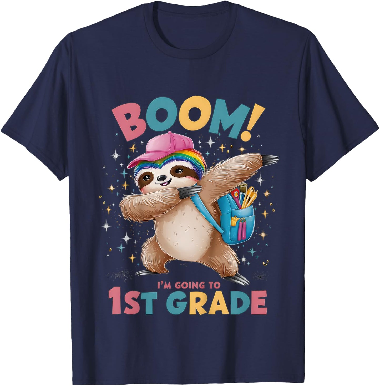 Kids Boom I'm Going To 1st Grade Dabbing Sloth For Back To School T-Shirt - T-Shirt | Navy
