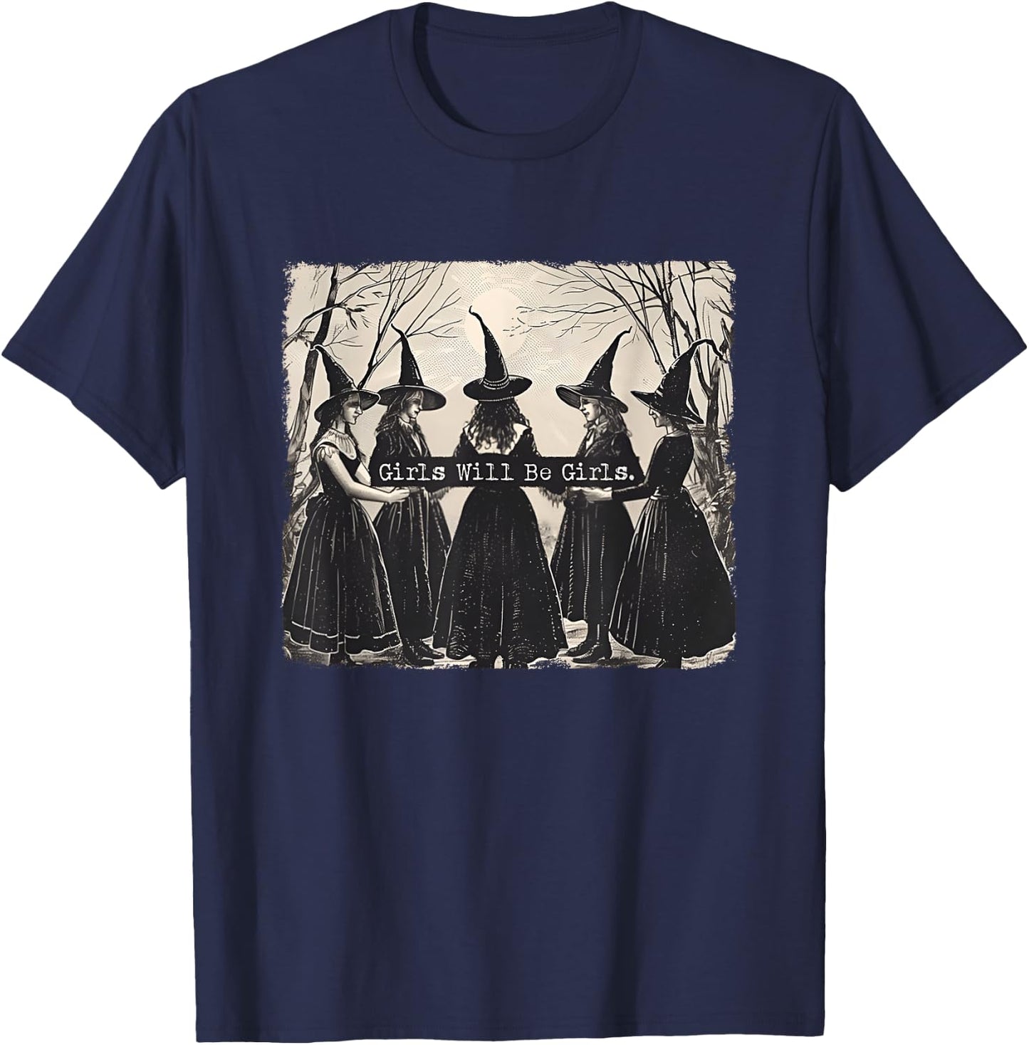 Girl Will Be Girl Lustige Hexe Halloween Vibes Feminist T-Shirt - T-Shirt | Navy