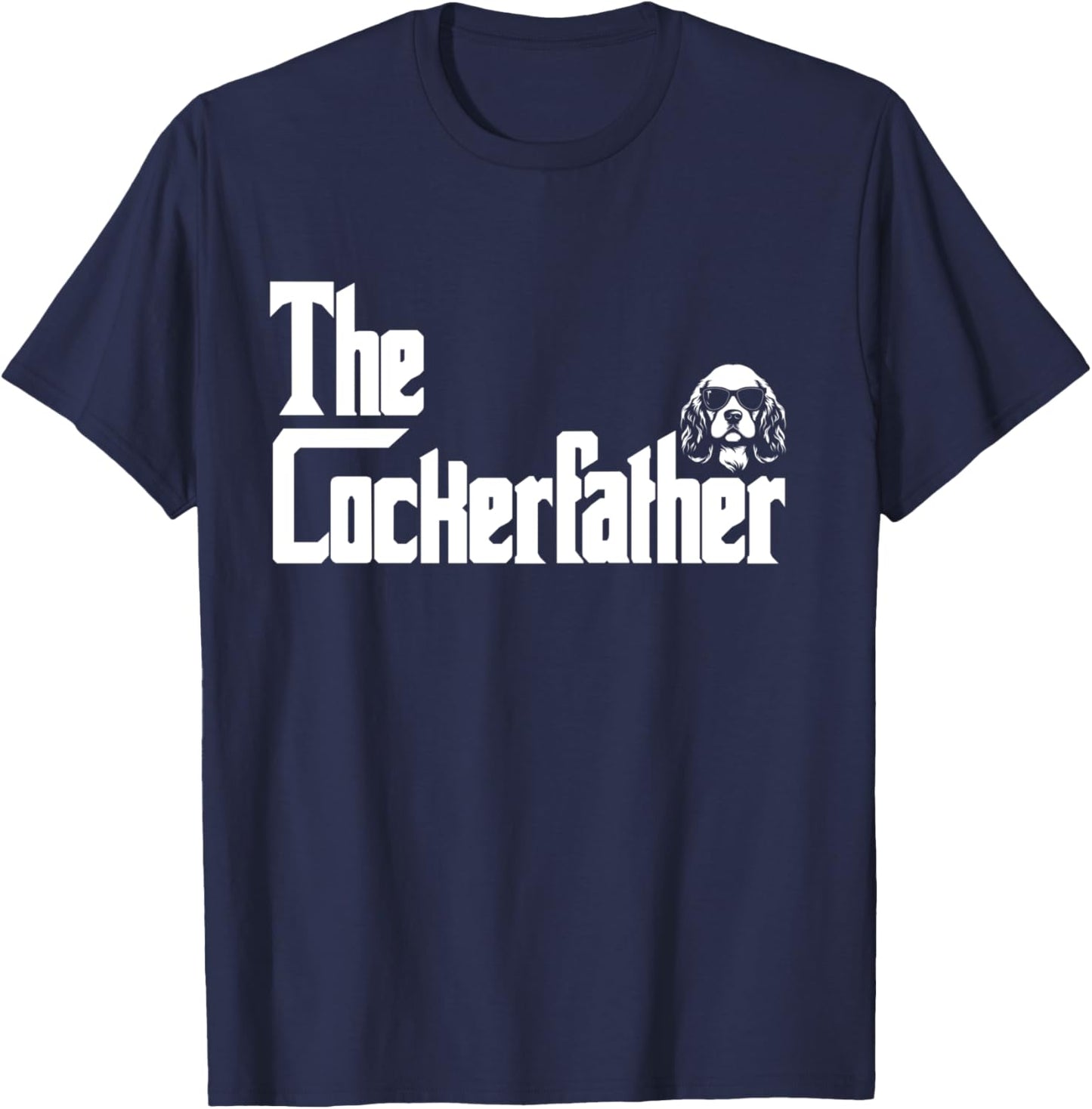 The CockerFather Cocker Spaniel Dog Dad Shirt Homme Cadeaux Manche Longue T-Shirt - T-Shirt | Navy