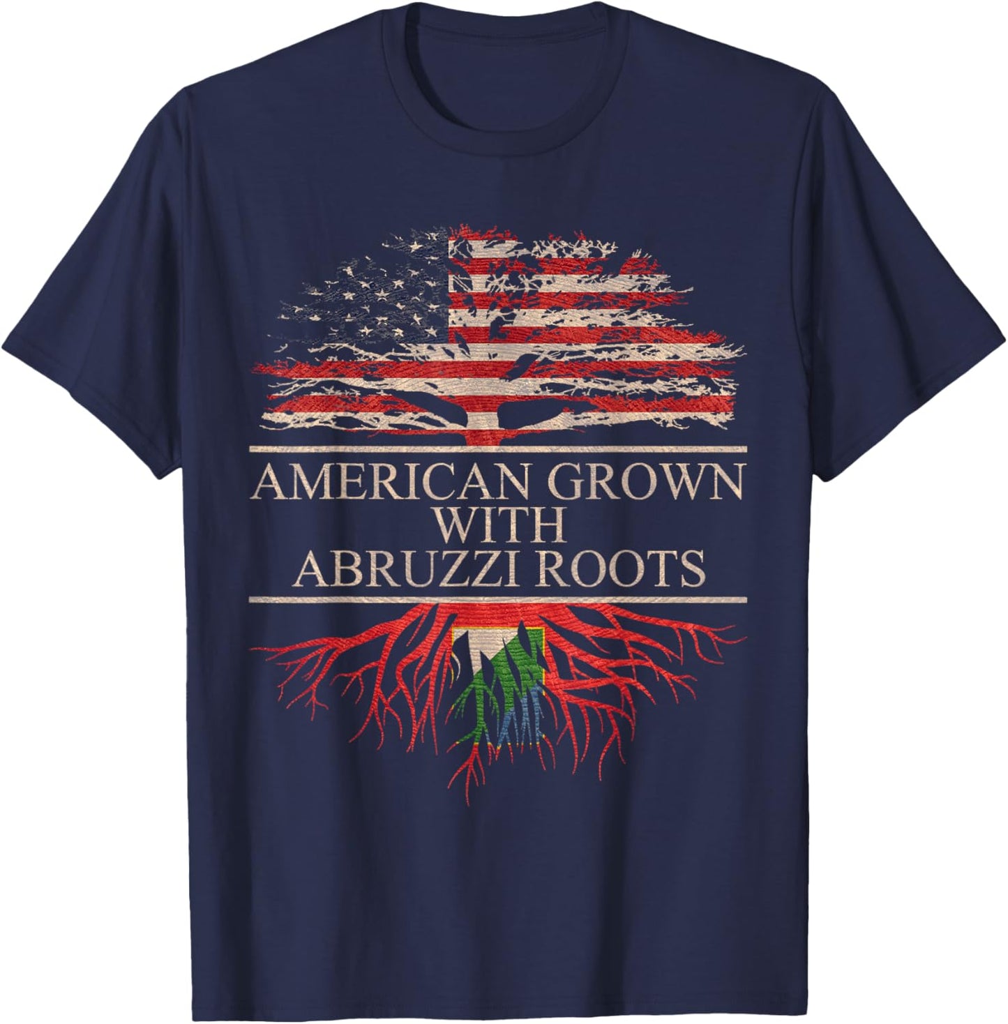 American Grown with Abruzzi Roots Shirt T-Shirt - T-Shirt | Navy