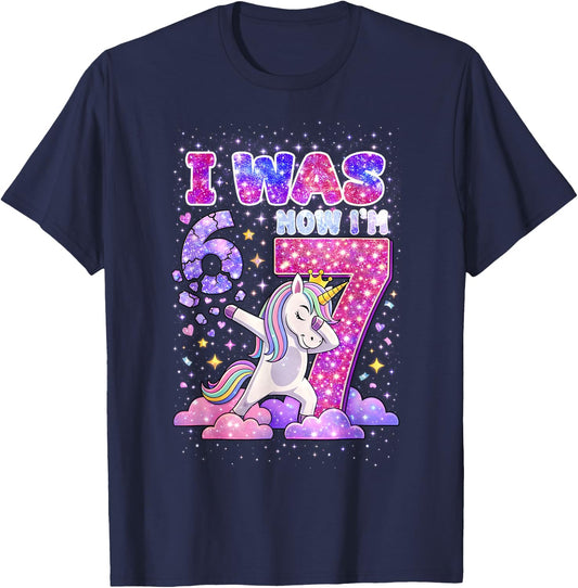 I was 6 Now I'm 7 Unicorn Girl 6 7 Birthday T-Shirt - T-Shirt | Navy