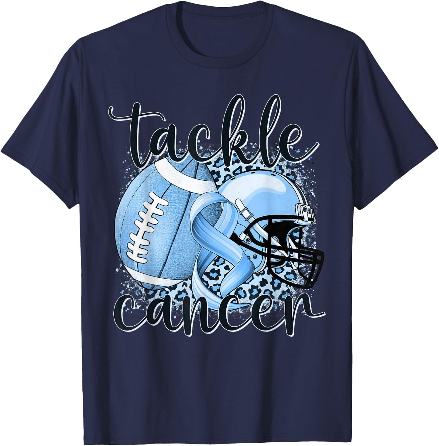 Tackle Prostate Cancer Football Lover Warrior Blue Ribbon T-Shirt - T-Shirt | Navy