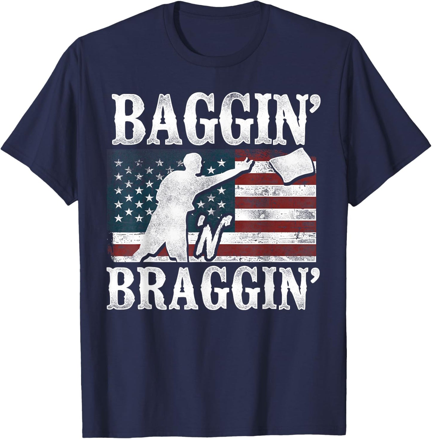 Cornhole Team Bean Bag Player Champ American Flag Baggin' T-Shirt - T-Shirt | Navy