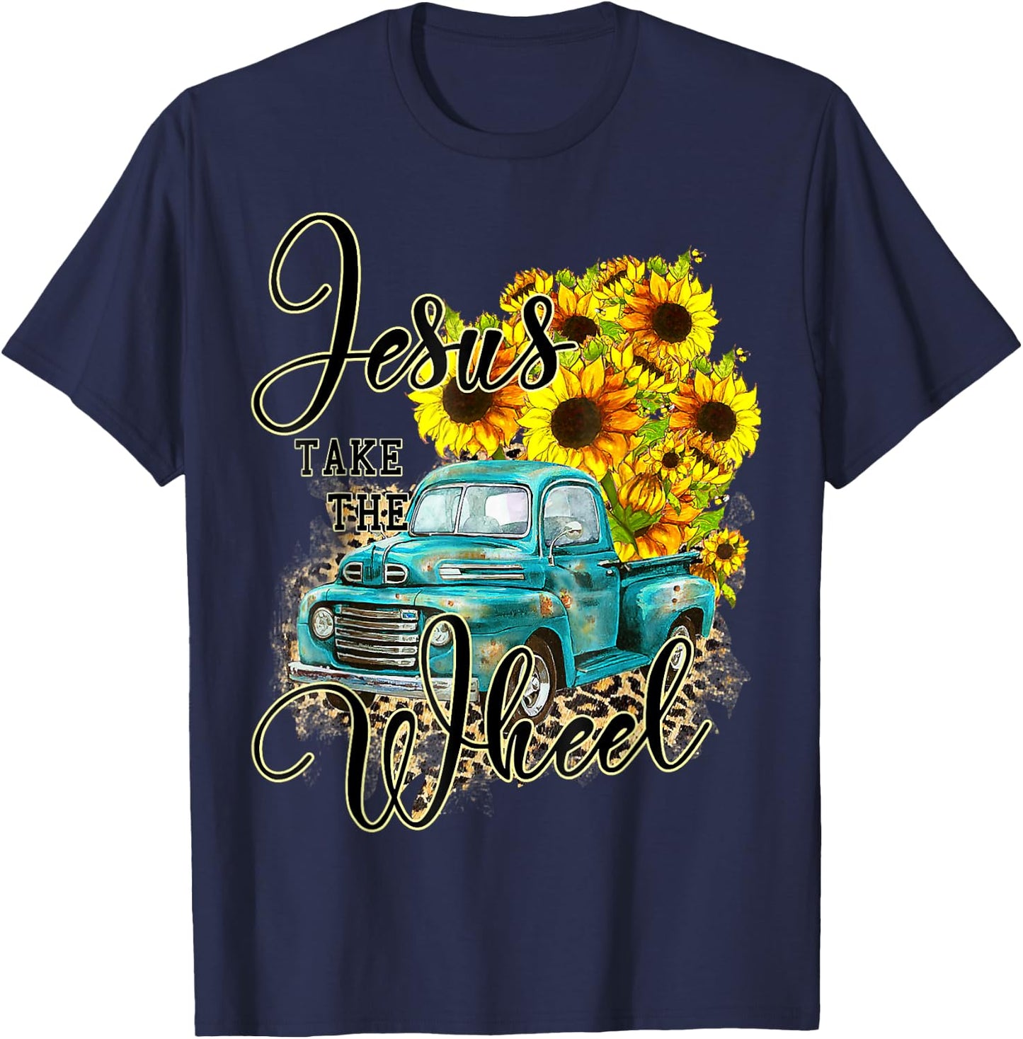 Sunflower Jesus Take The Wheel Christian Gift Leopard Print T-Shirt - T-Shirt | Navy