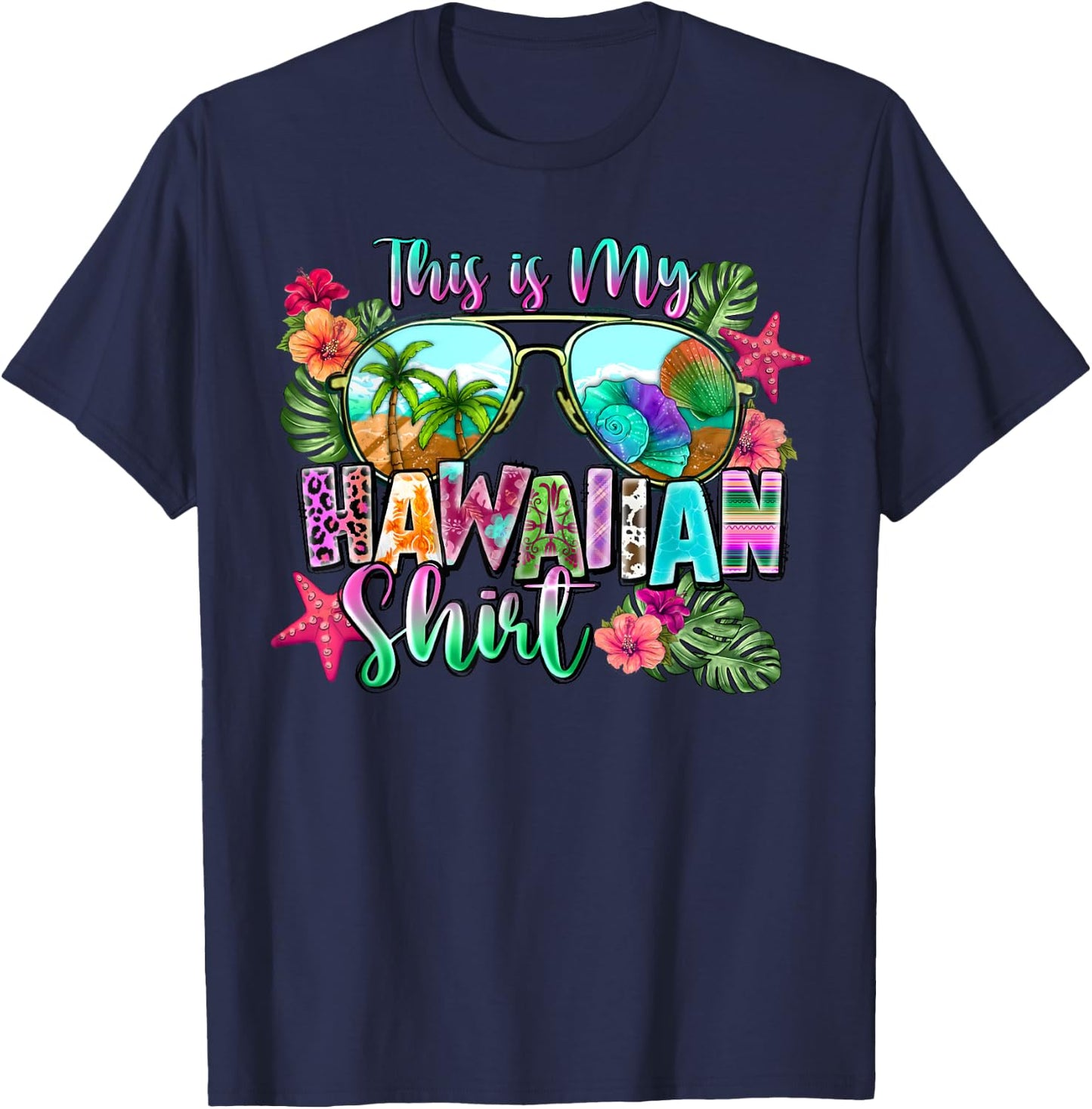 This Is My Hawaiian Shirt Summer Holiday Hawaii Beach Funny , black T-Shirt - T-Shirt | Navy