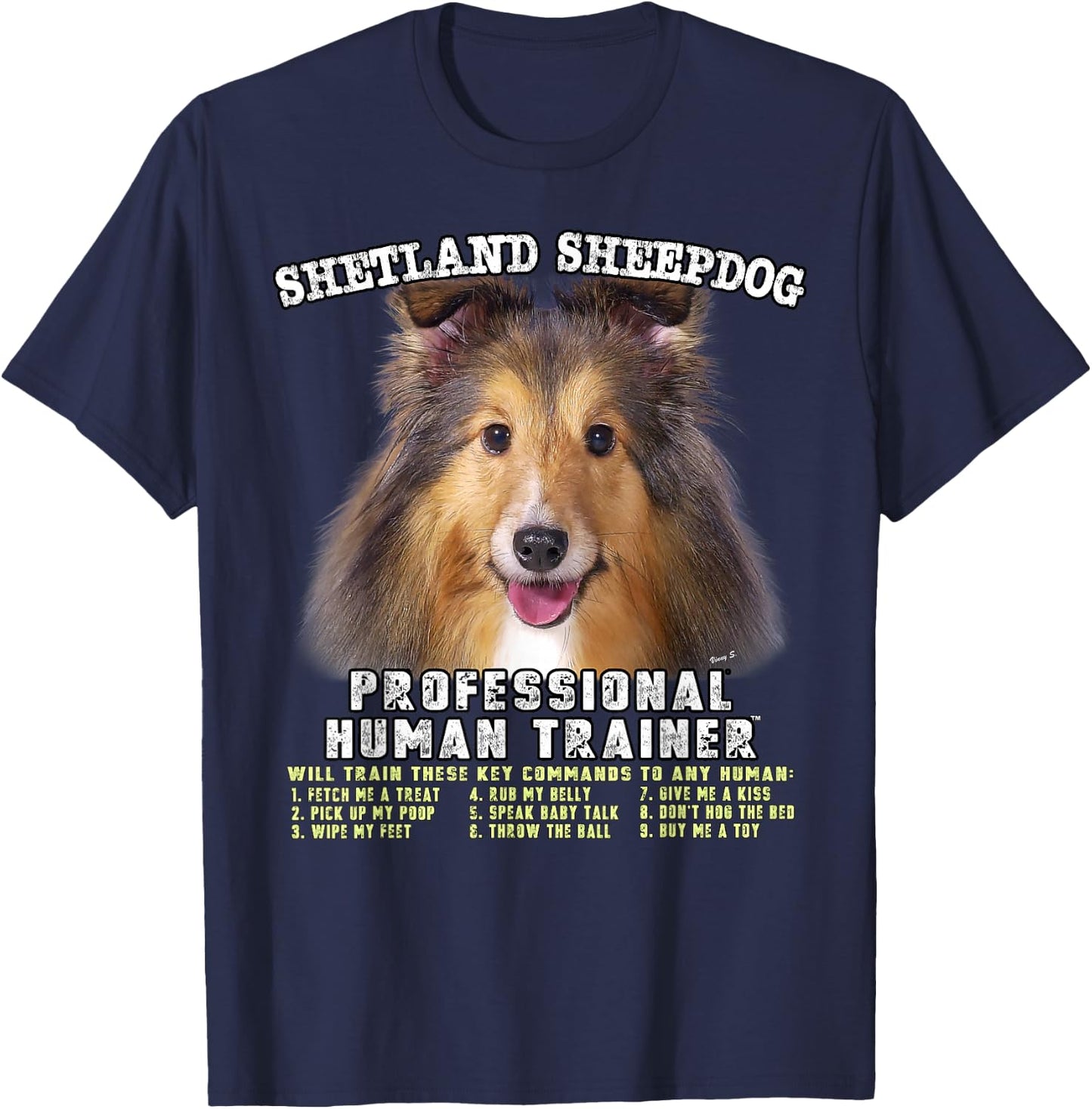 Shetland Sheepdog Sheltie Sable Professional Human Trainer T-Shirt - T-Shirt | Navy