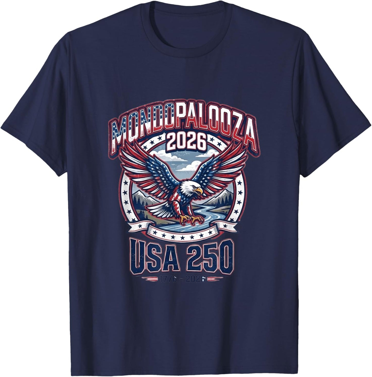 Mondopalooza 2026 USA 250 Years Celebration - America T-Shirt - T-Shirt | Navy