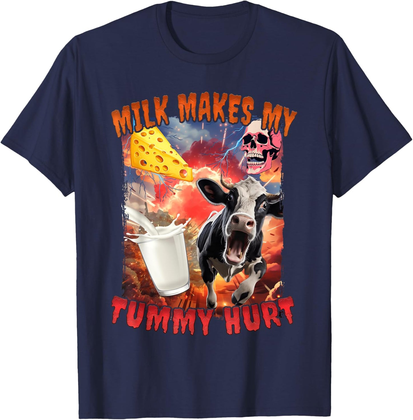 Milk Makes My Tummy Hurt T-Shirt - T-Shirt | Navy