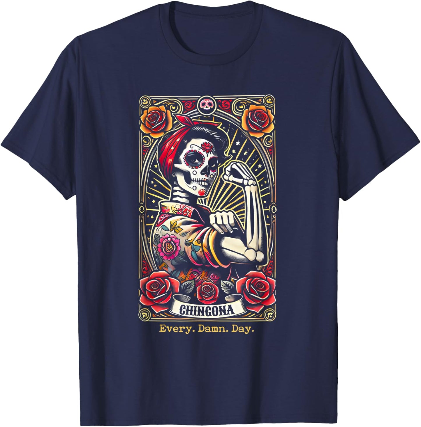 Chingona Every Damn Day Tarot Card T-Shirt - T-Shirt | Navy