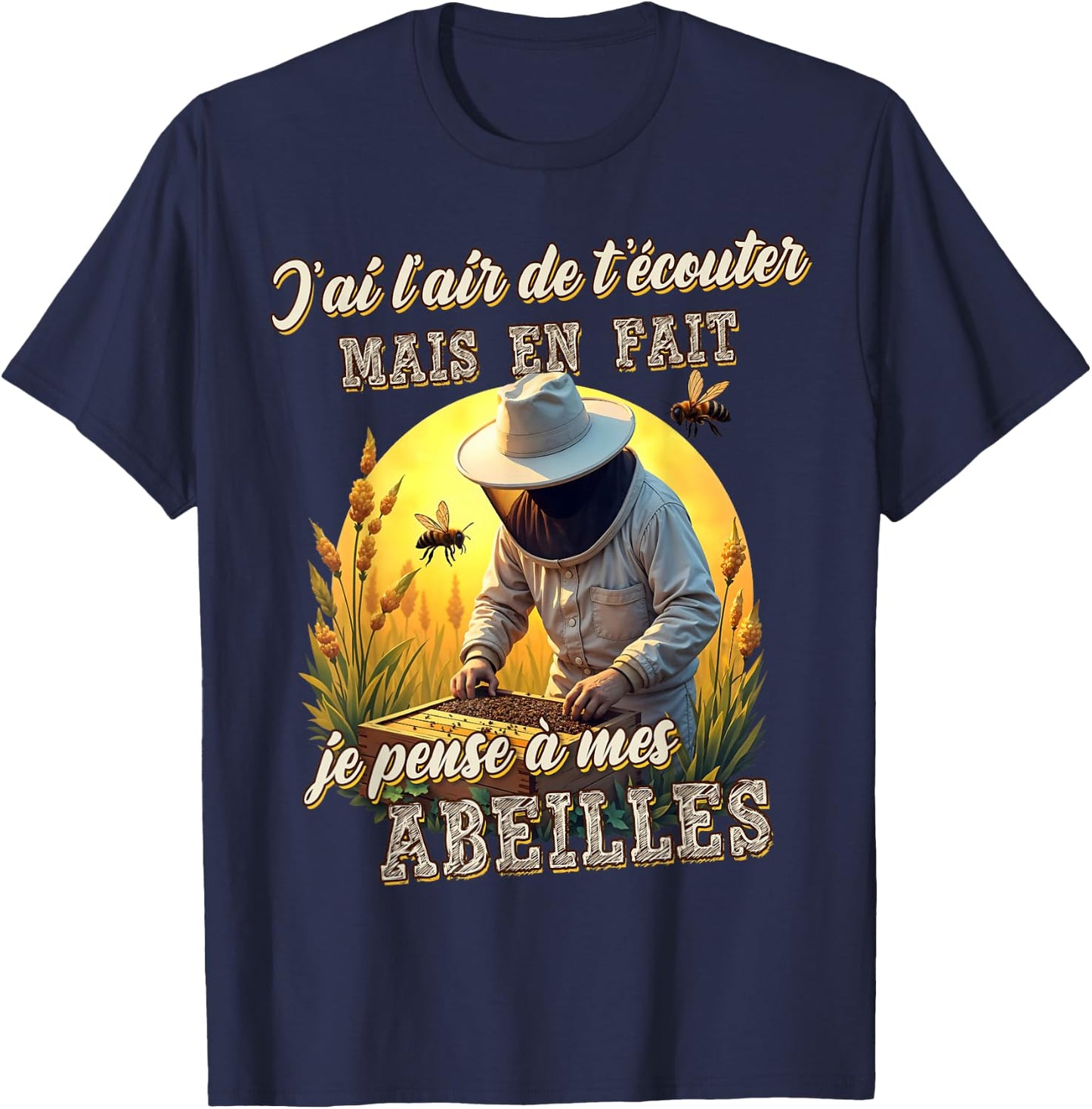 Funny Beekeeper Gift Je pensse à mes abeilles , Black, S T-Shirt - T-Shirt | Navy