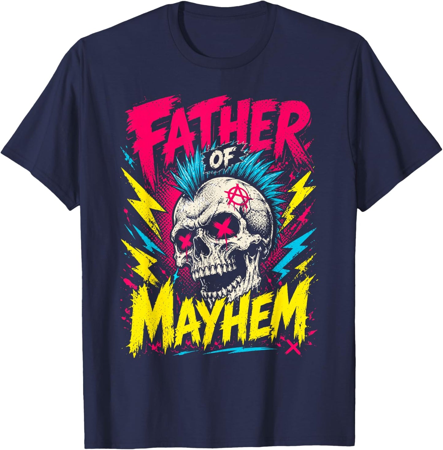 Father's Day Father of Mayhem Proud Dad T-Shirt - T-Shirt | Navy
