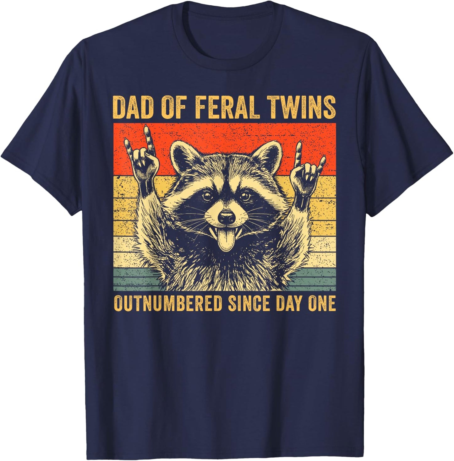Dad of Feral Twins Unhinged Raccoon Fathers Day Men Vintage T-Shirt - T-Shirt | Navy