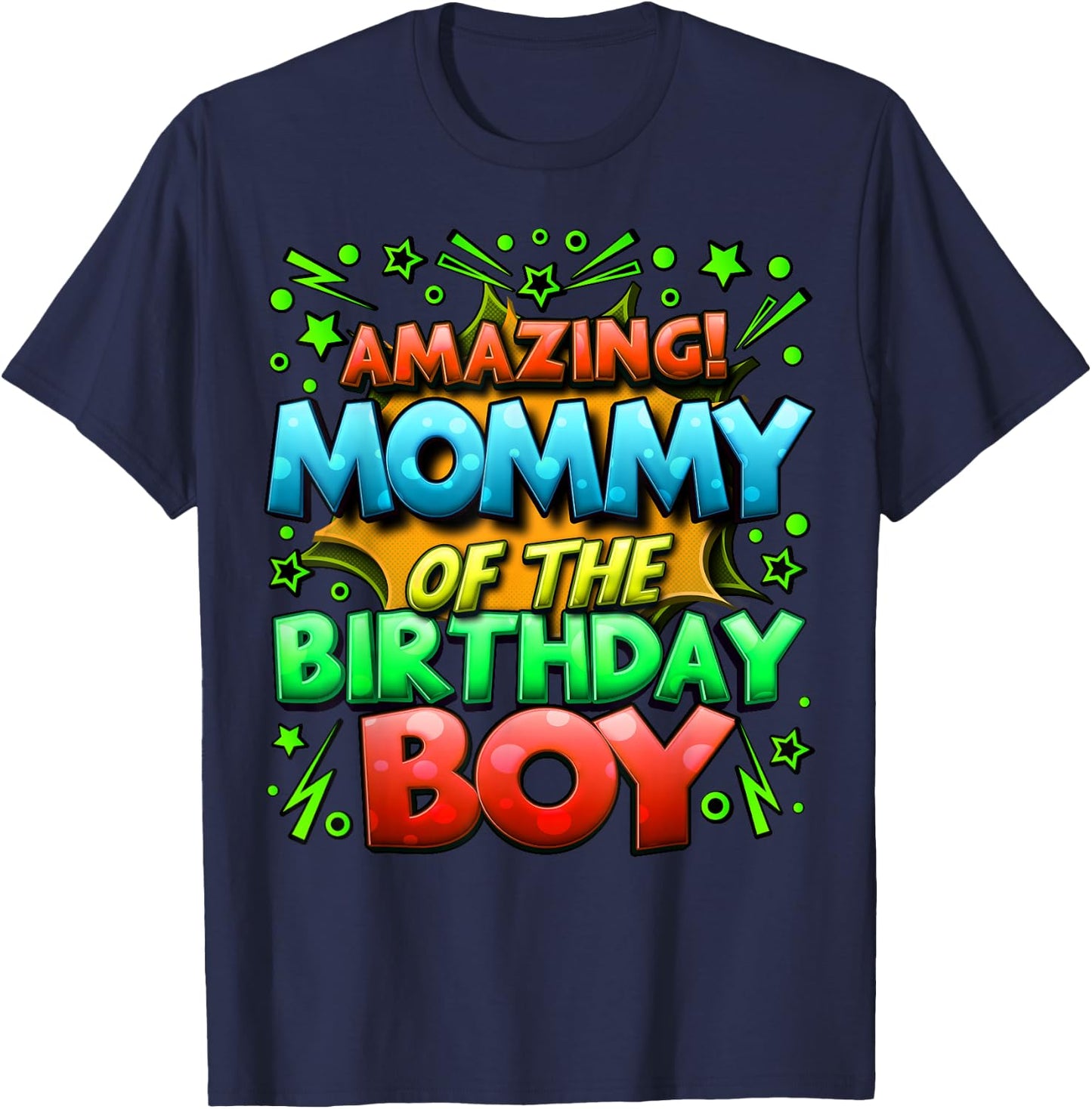 Mommy of the Birthday Boy Matching Family Mommy T-Shirt - T-Shirt | Navy