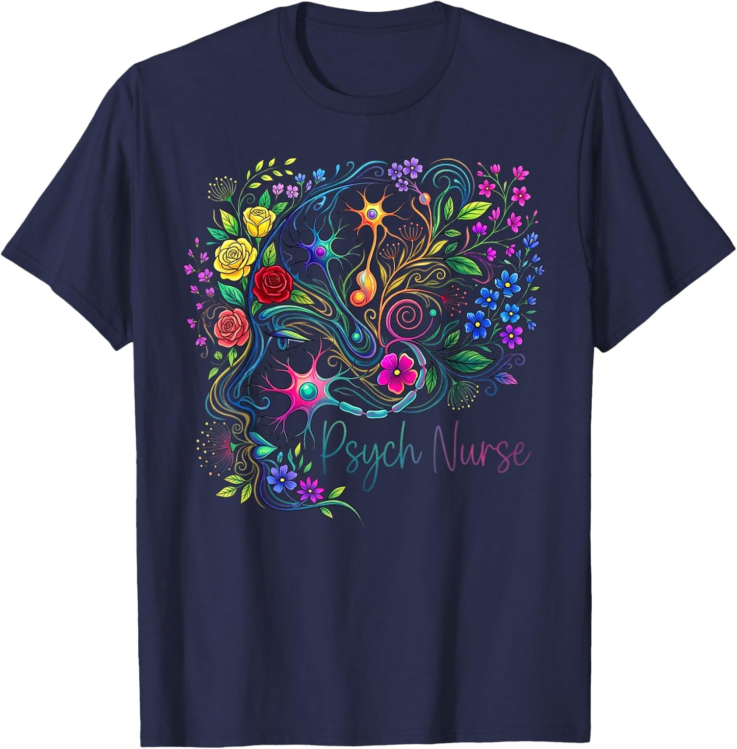 Floral Psych RN Psychiatric Nurse Mental Health Nursing Week T-Shirt - T-Shirt | Navy