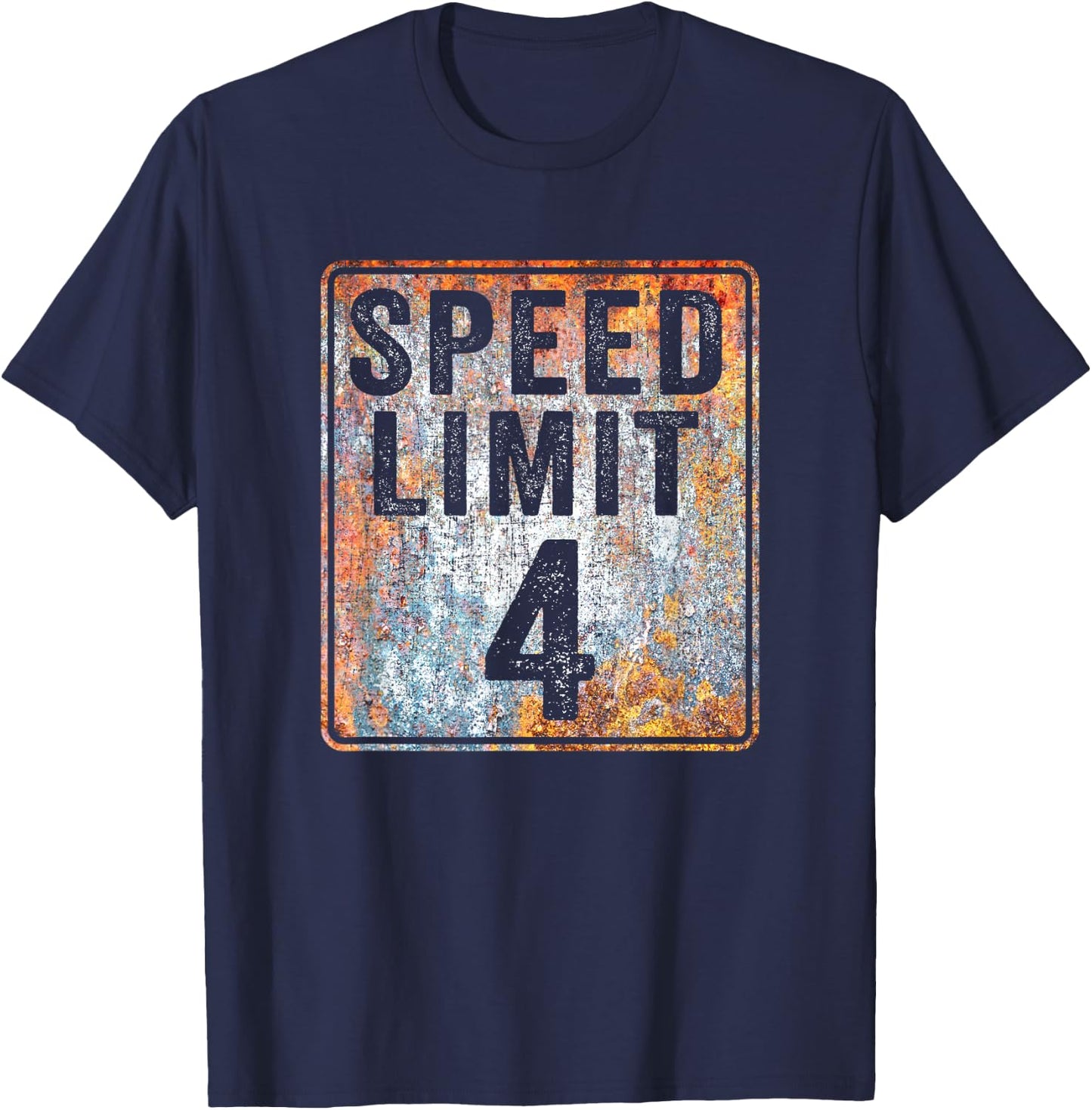 Speed Limit 4 MPH Sign 4th Birthday 4 Years Old Driving T-Shirt - T-Shirt | Navy