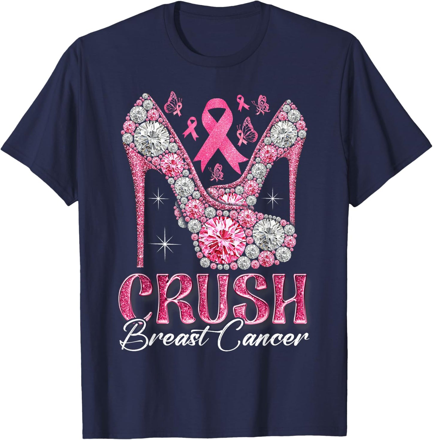 Crush Breast Cancer Awareness Bling Pink Ribbon High Heel T-Shirt - T-Shirt | Navy