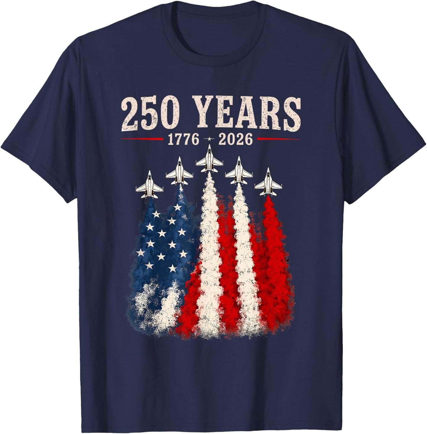 American 1776-2026 Air Force 4th of July 250 Years Freedom T-Shirt - T-Shirt | Navy