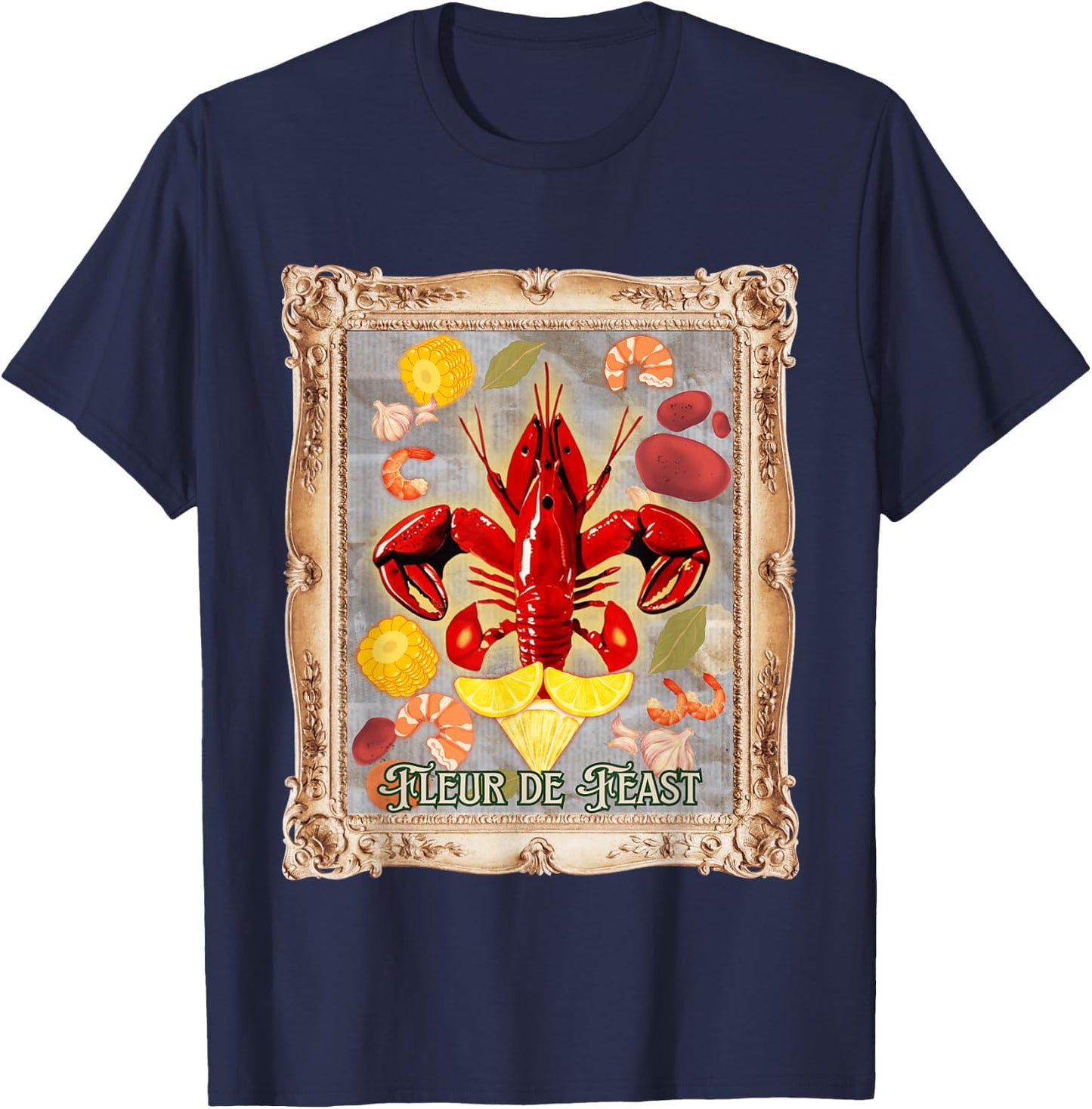 Crawfish Boil Cool Fleur De Feast Cajun Food T-Shirt - T-Shirt | Navy