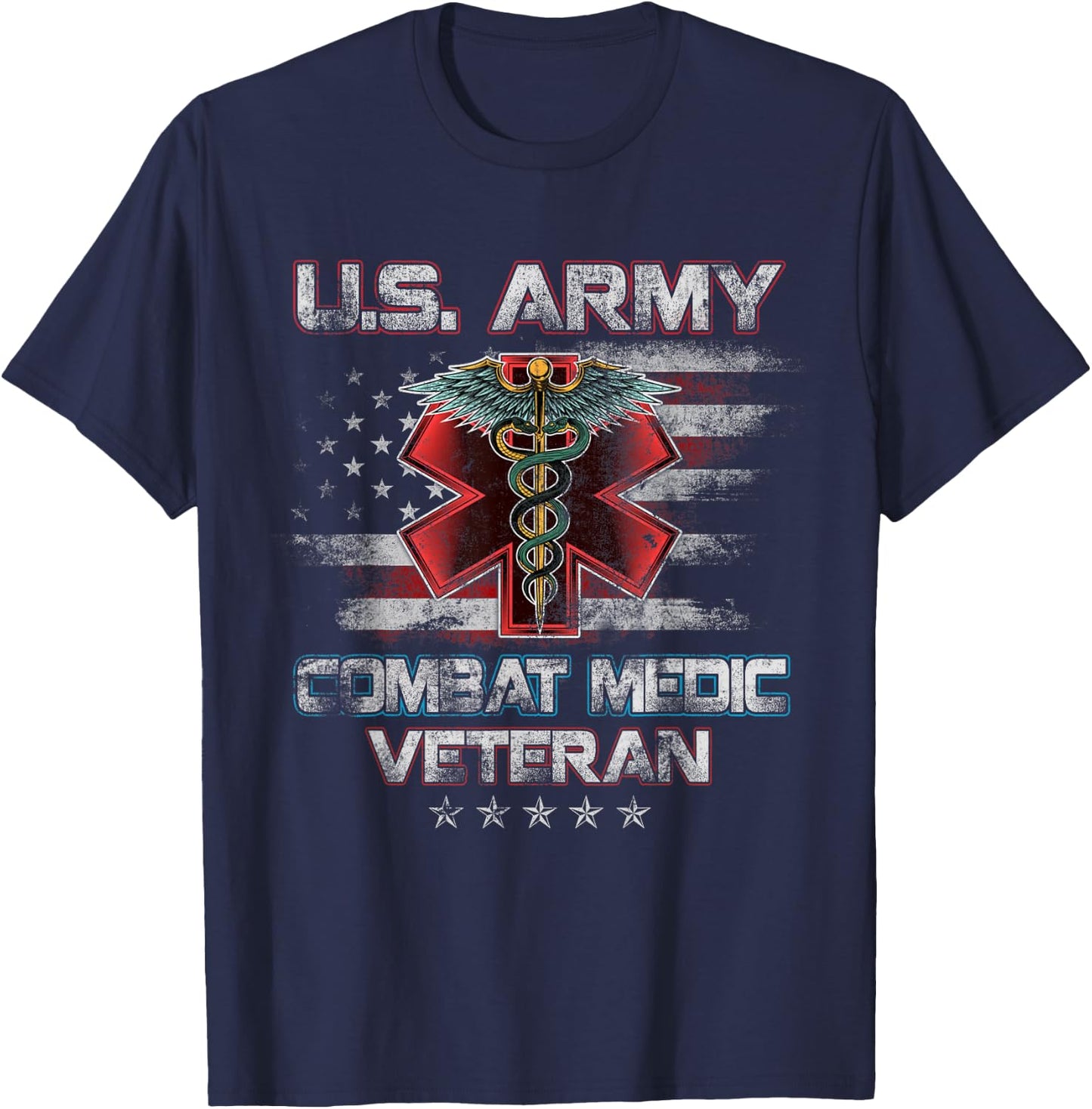 U.S Army Combat Medic Proud Veteran Medical Military Retired T-Shirt - T-Shirt | Navy