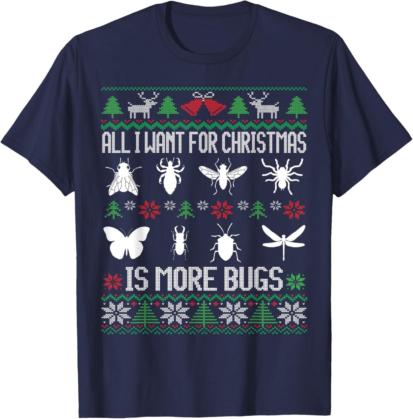 More Bugs Collector | Entomology Insect Collecting Christmas T-Shirt - T-Shirt | Navy
