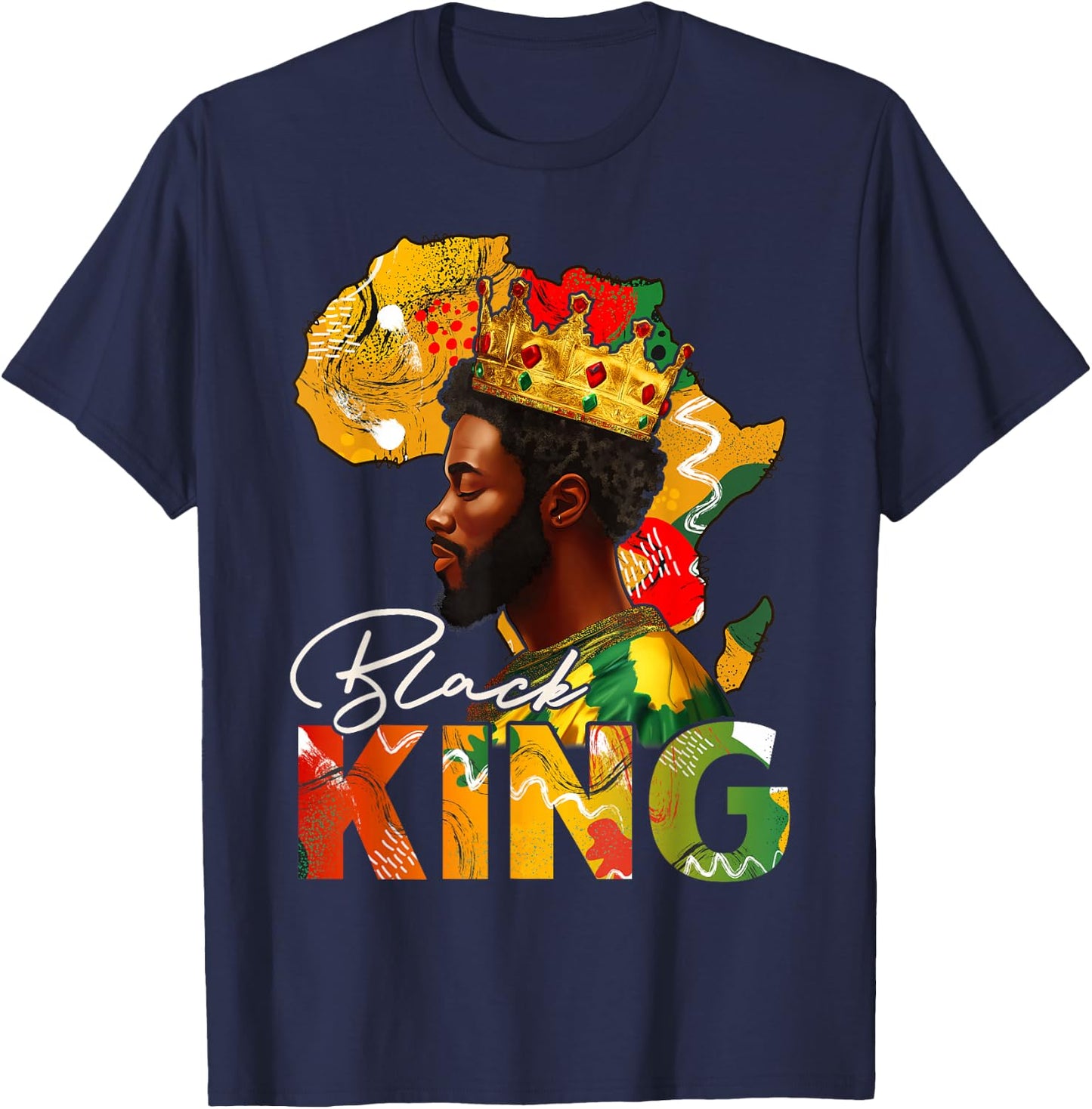 Black King African American Melanin Afro Dad Black History T-Shirt - T-Shirt | Navy