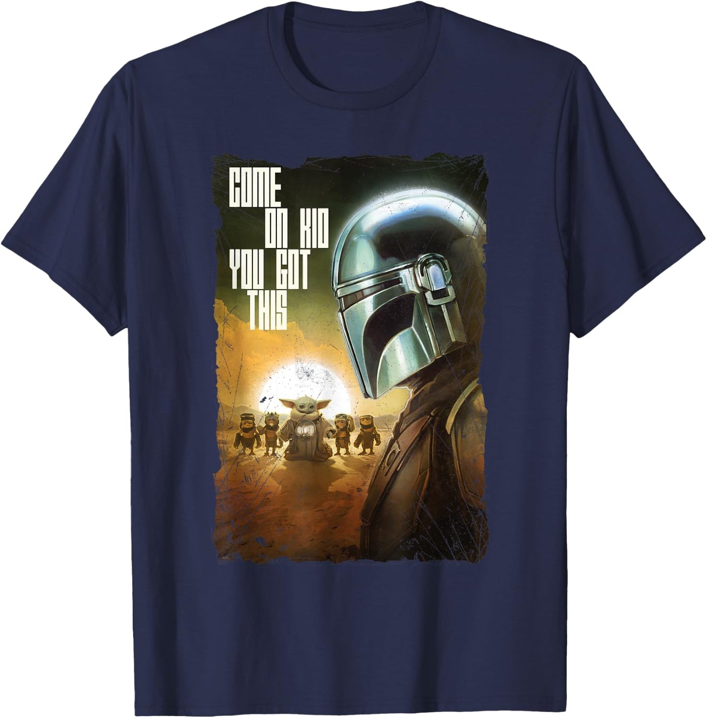 Star Wars: The Mandalorian and Grogu Movie You Got This T-Shirt - T-Shirt | Navy