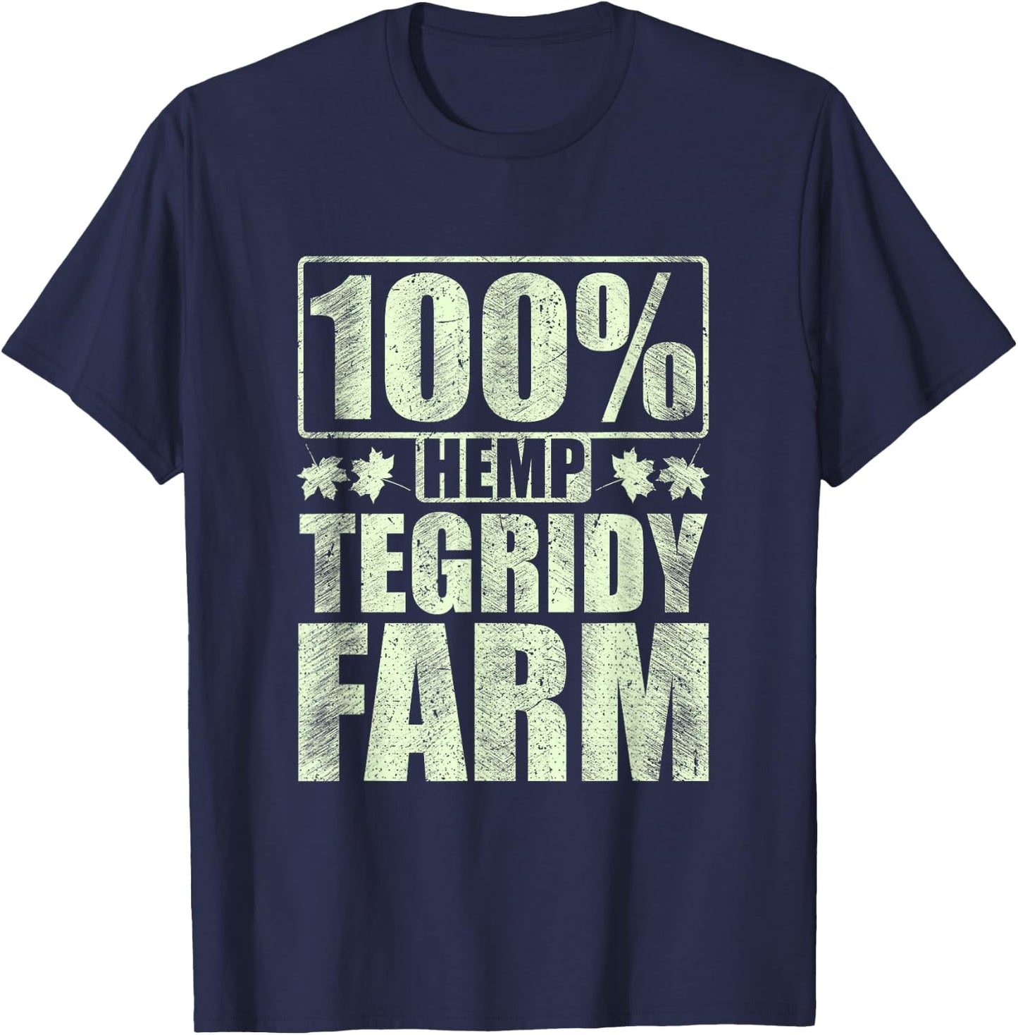 100% Hemp Tegridy Farm Funny Vintage Farm Gift T-Shirt - T-Shirt | Navy