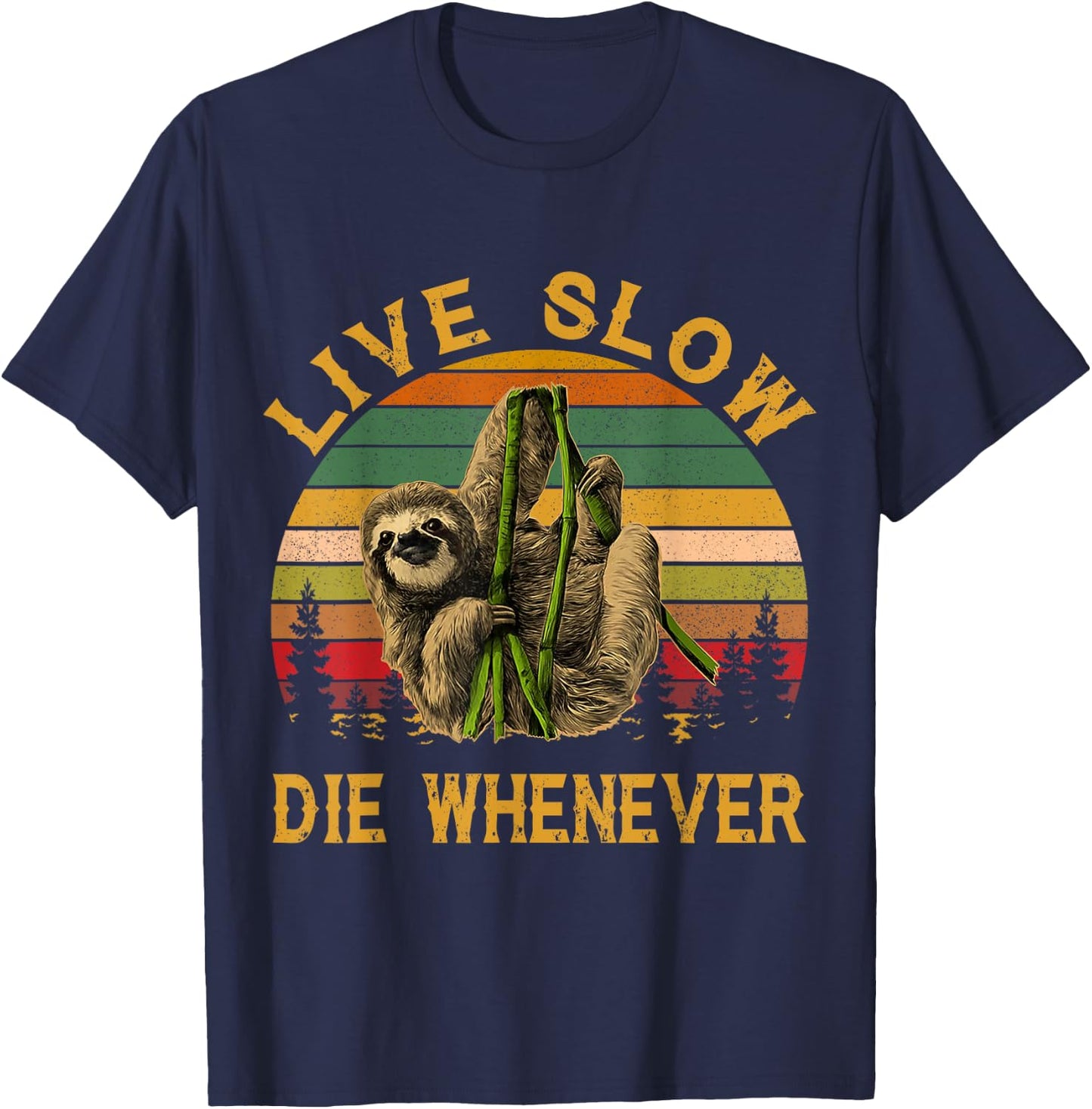 Vintage Live Slow Die Whenever Sloth Lovers T-Shirt - T-Shirt | Navy
