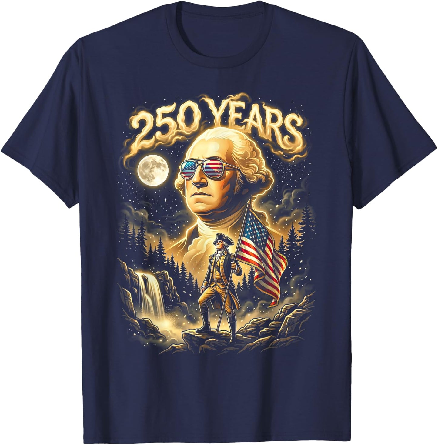 250 Years George Washington Howling Moon American Flag T-Shirt - T-Shirt | Navy