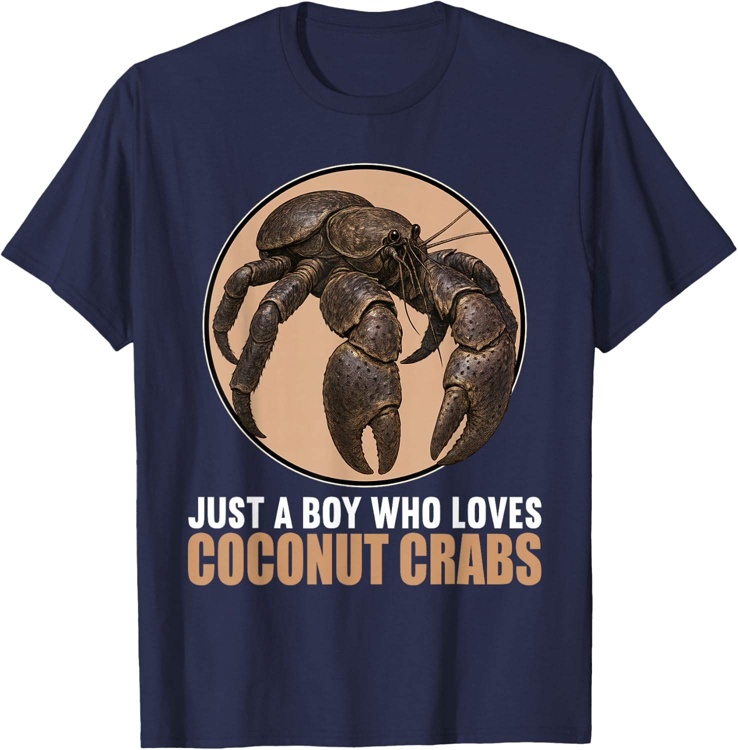 Just a Boy who loves Coconut Crabs Coconut Crab T-Shirt - T-Shirt | Navy