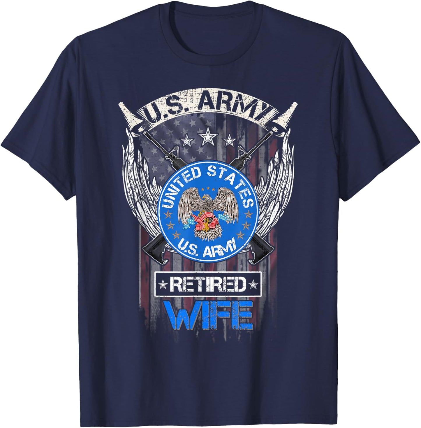 Vintage USA American Flag US Army Proud Retired Wife Funny T-Shirt - T-Shirt | Navy
