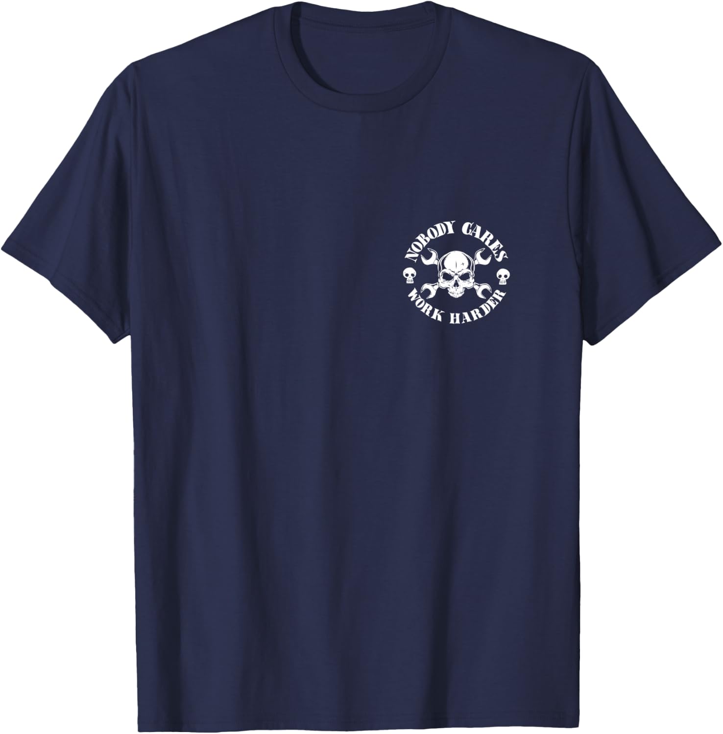 Nobody Cares Work Harder T-Shirt - T-Shirt | Navy