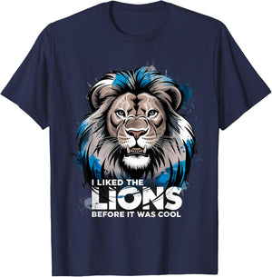 I Liked The Lions Before It Was Cool T-Shirt - T-Shirt | Navy