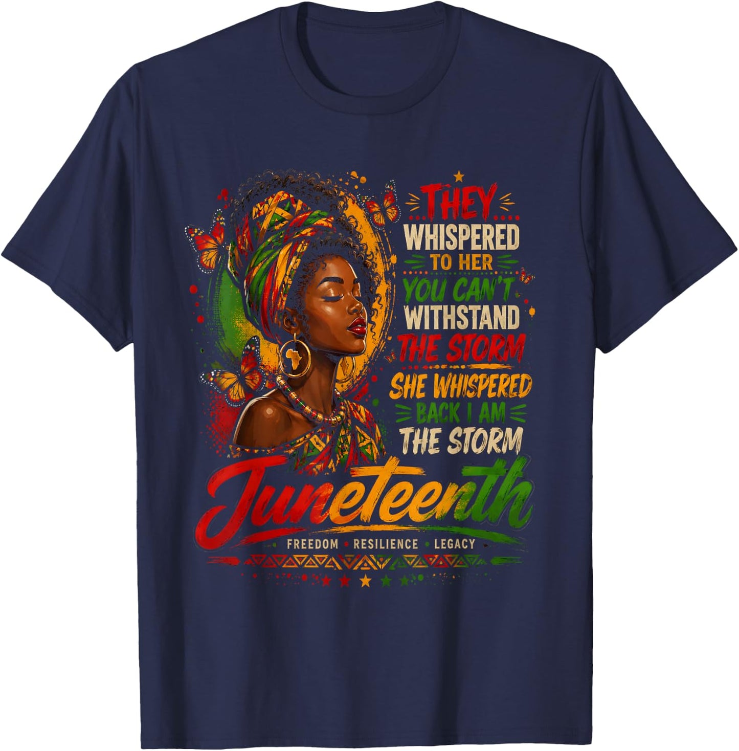 Juneteenth I am The Storm Black Women Black History Month T-Shirt - T-Shirt | Navy