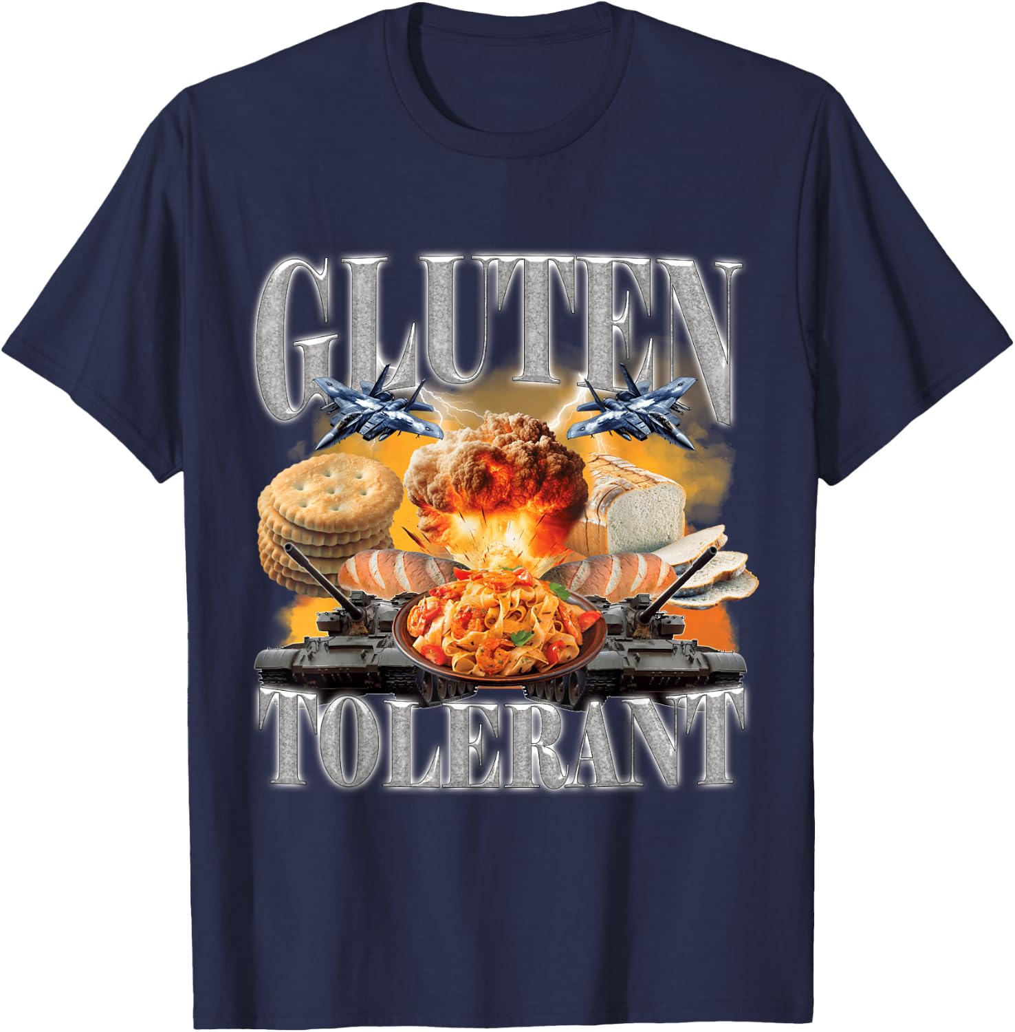 Gluten Tolerant Funny Sarcastic Gluten Tolerance Meme Humor T-Shirt - T-Shirt | Navy