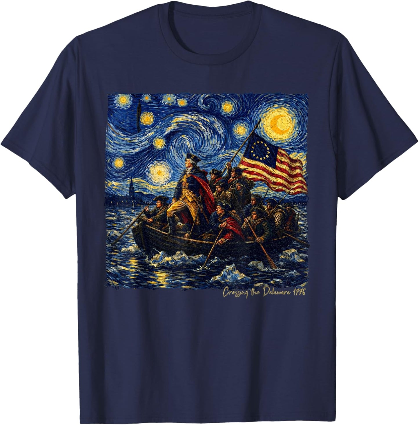 Crossing The Delaware Starry Night in Van Gogh Art 1776 T-Shirt - T-Shirt | Navy