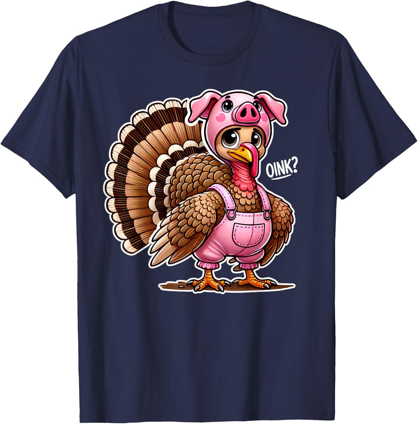 Thanksgiving Turkey Disguised As Pig Funny Farm Animal Humor T-Shirt - T-Shirt | Navy