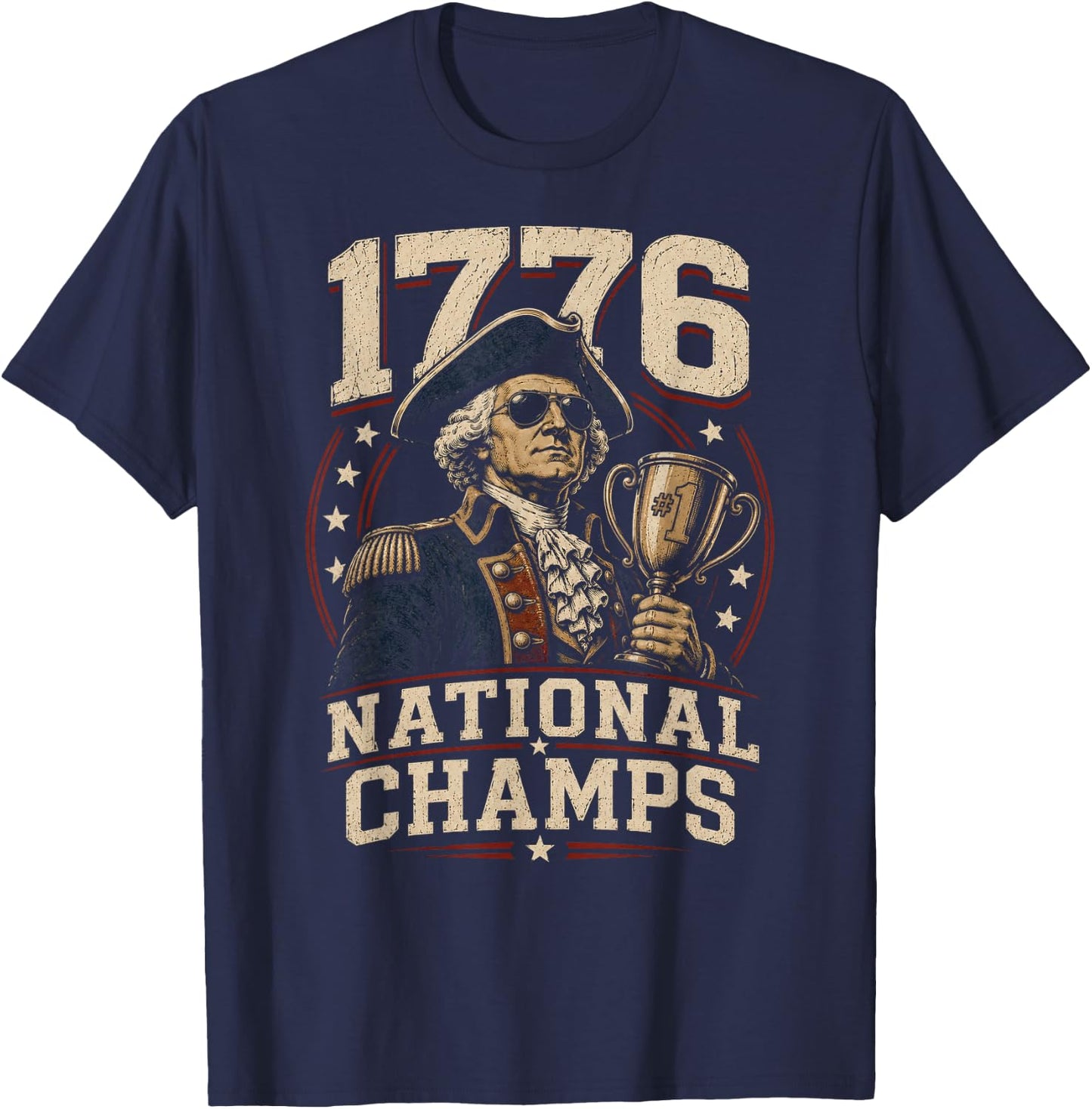 1776 National Champs George Washington Funny Patriotic T-Shirt - T-Shirt | Navy
