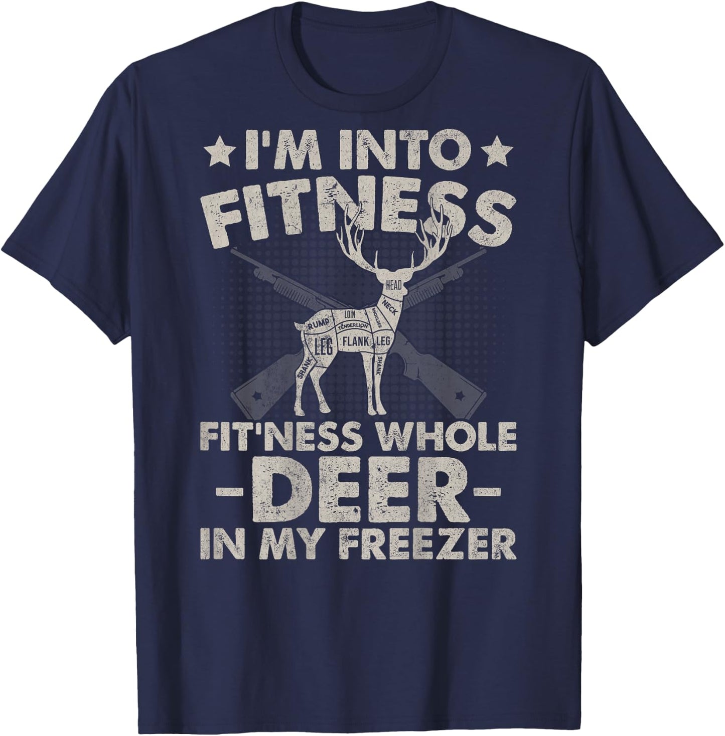 In Fitness My Freezer Deer Hunting Design On Back T-Shirt - T-Shirt | Navy