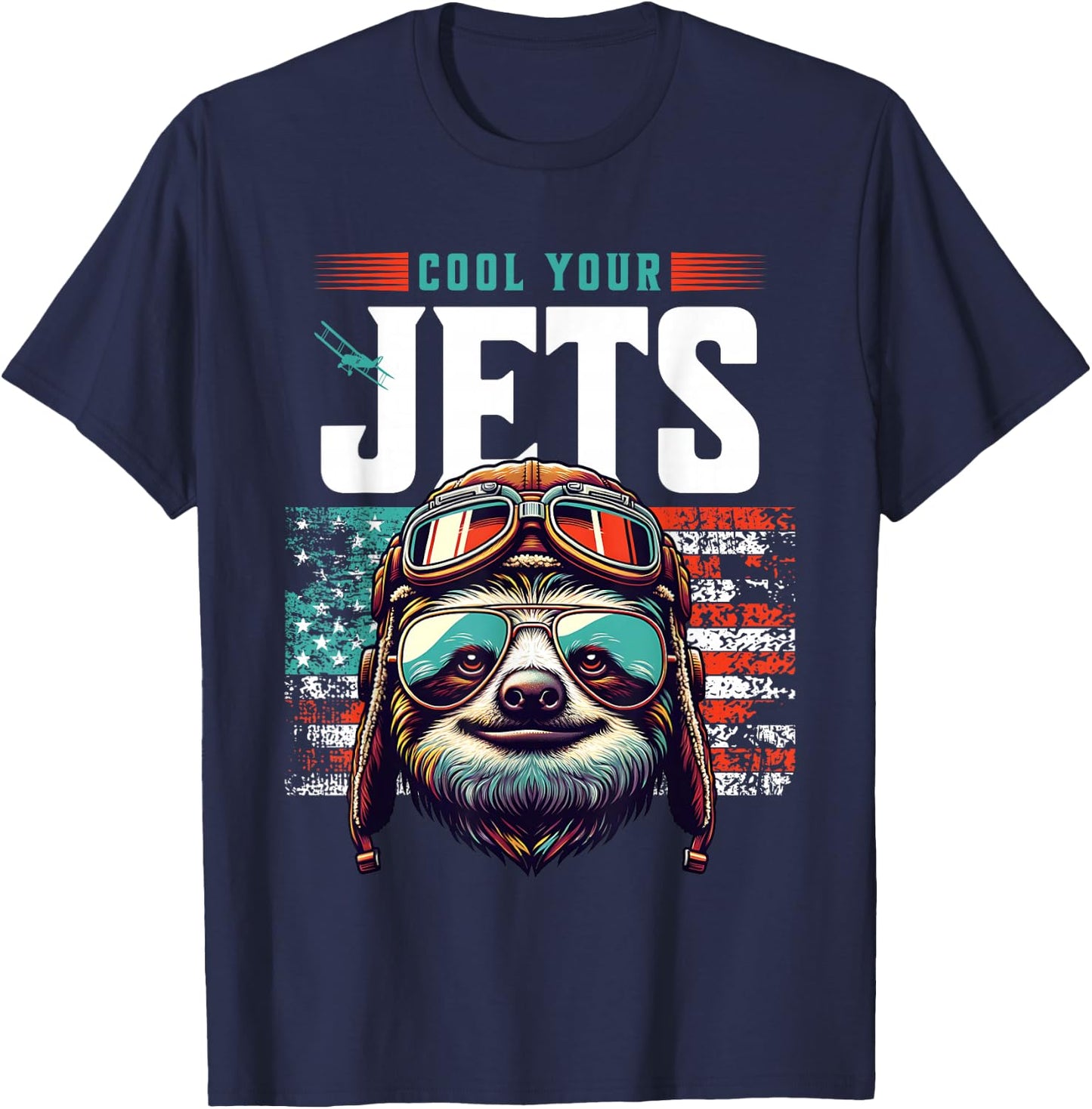 Cool Your Jets Funny Sloth Aviation Pilot Humor T-Shirt - T-Shirt | Navy